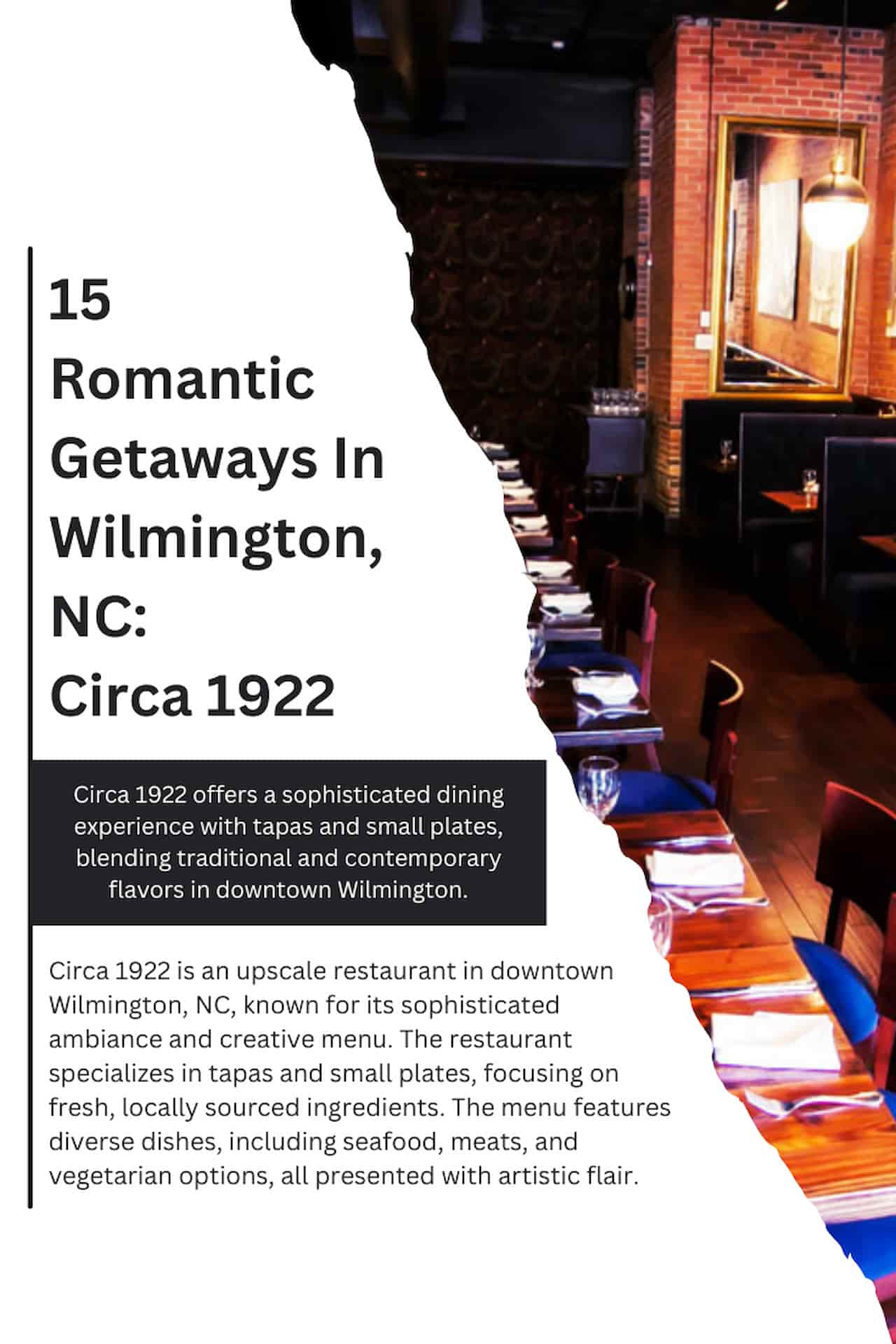 15 Romantic Getaways In Wilmington NC Circa 1922