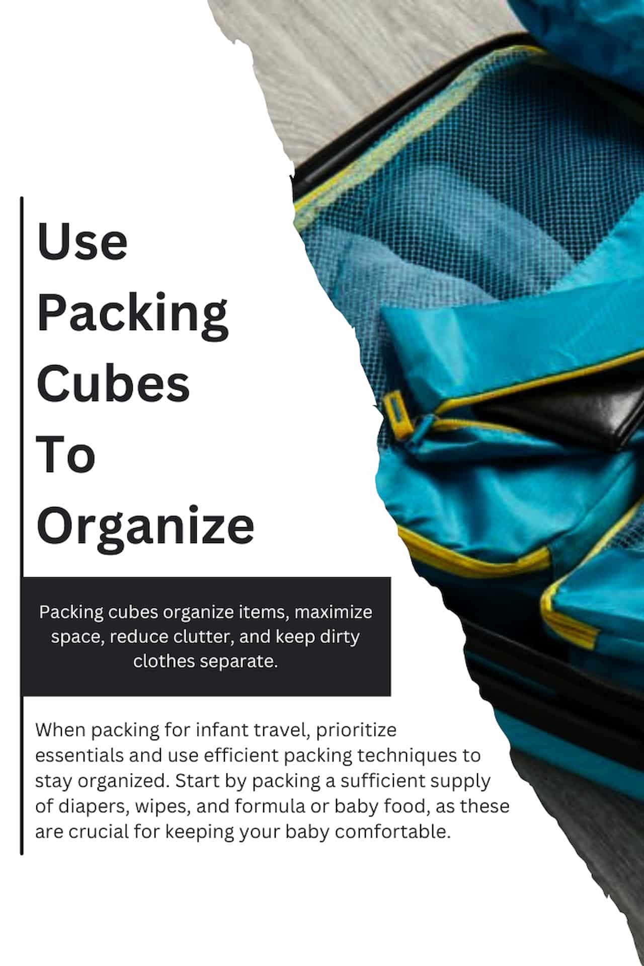 Use Packing Cubes To OrganizeTechniques For Infant Travel