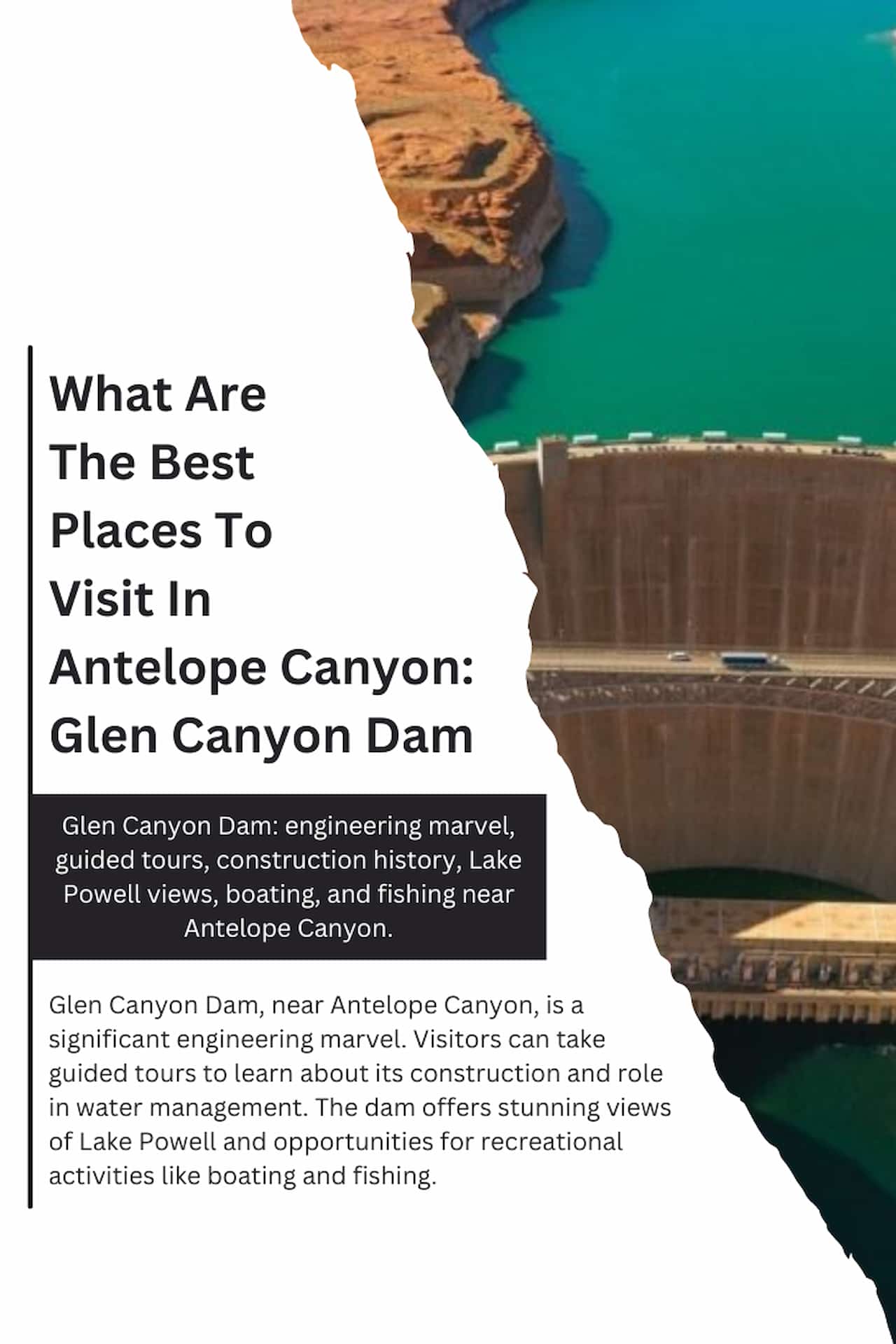 What Are The Best Places To Visit In Antelope Canyon Glen Canyon Dam