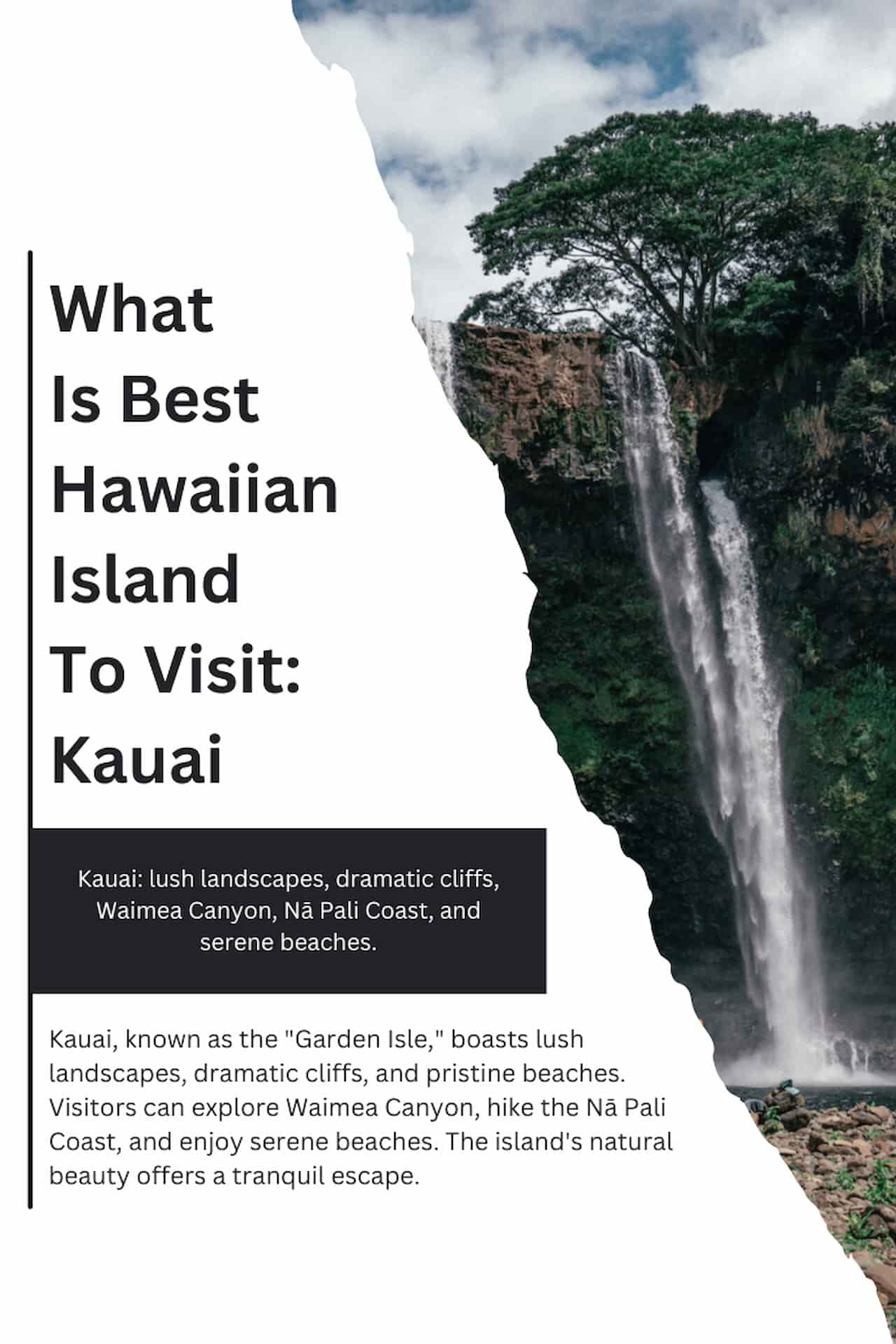 What Is Best Hawaiian Island To Visit Kauai