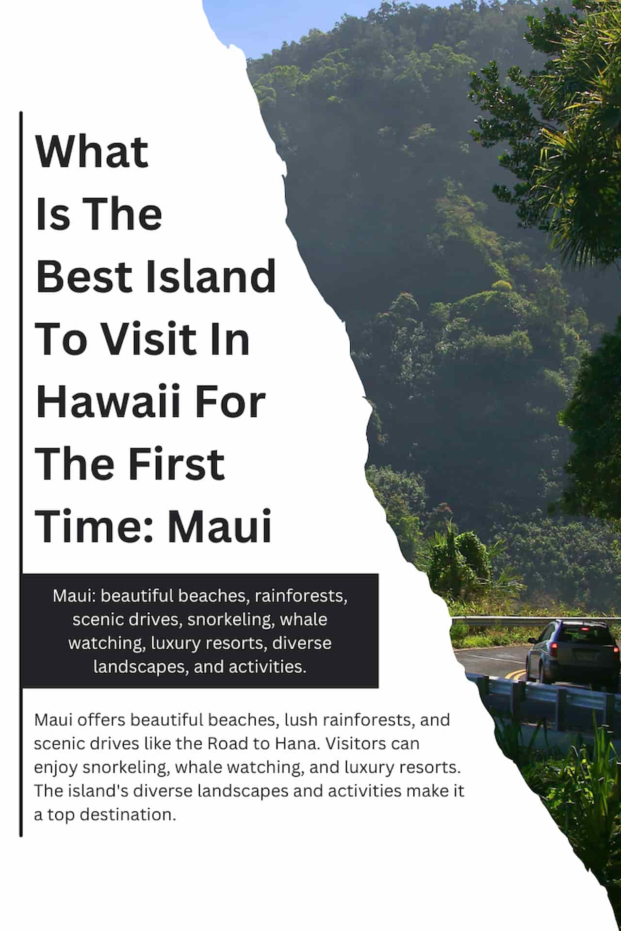 What Is The Best Island To Visit In Hawaii For The First Time Maui