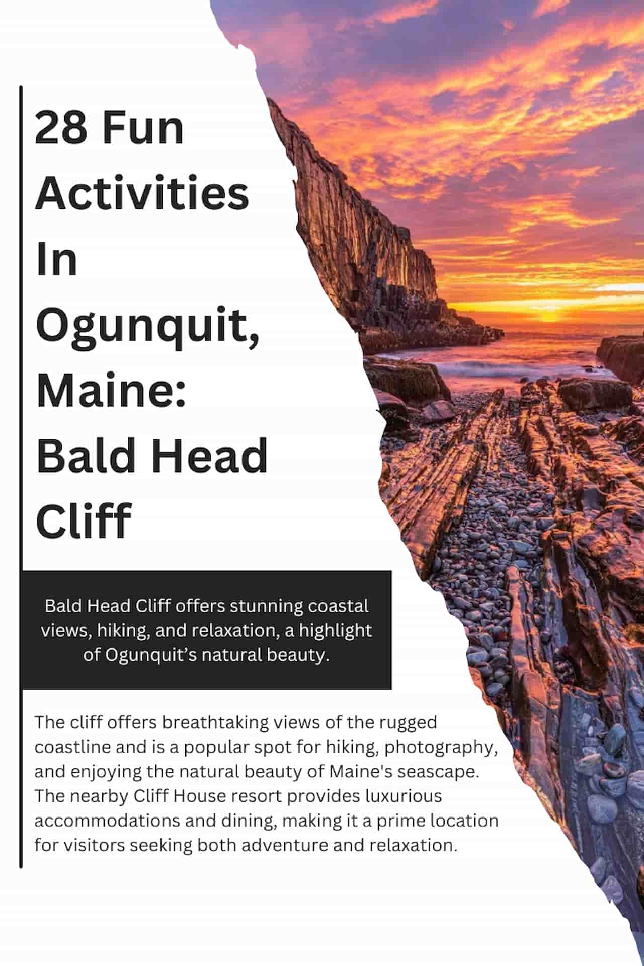 28 Fun Activities In Ogunquit Maine Bald Head Cliff