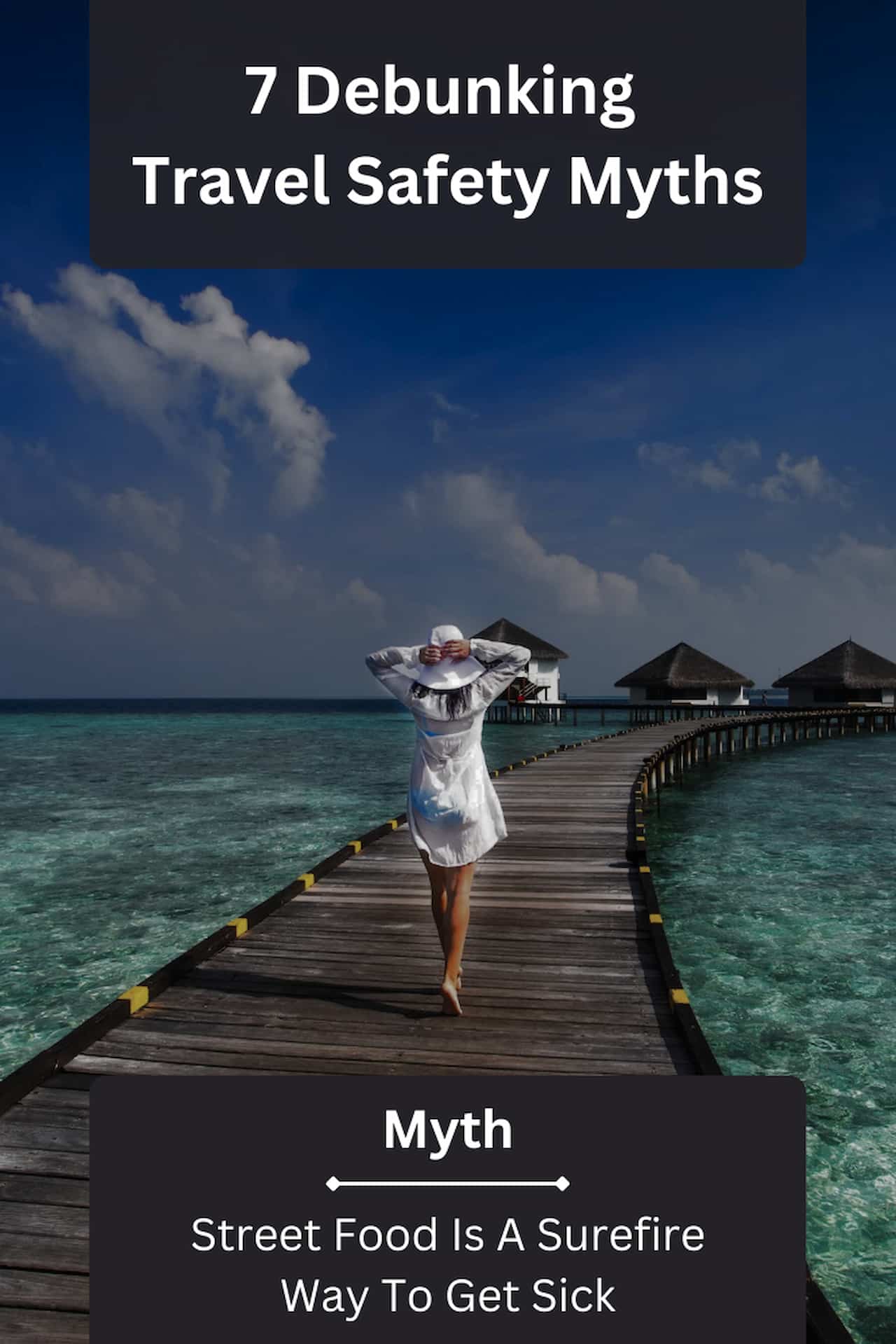 Debunking Travel Safety Myths