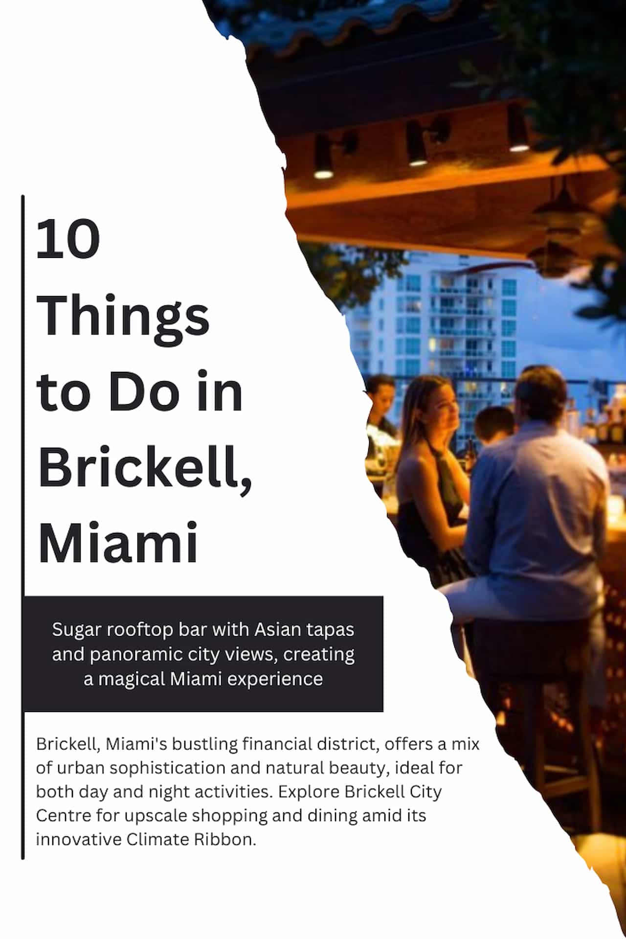 10 Things to Do in Brickell Miami Day Night Fun