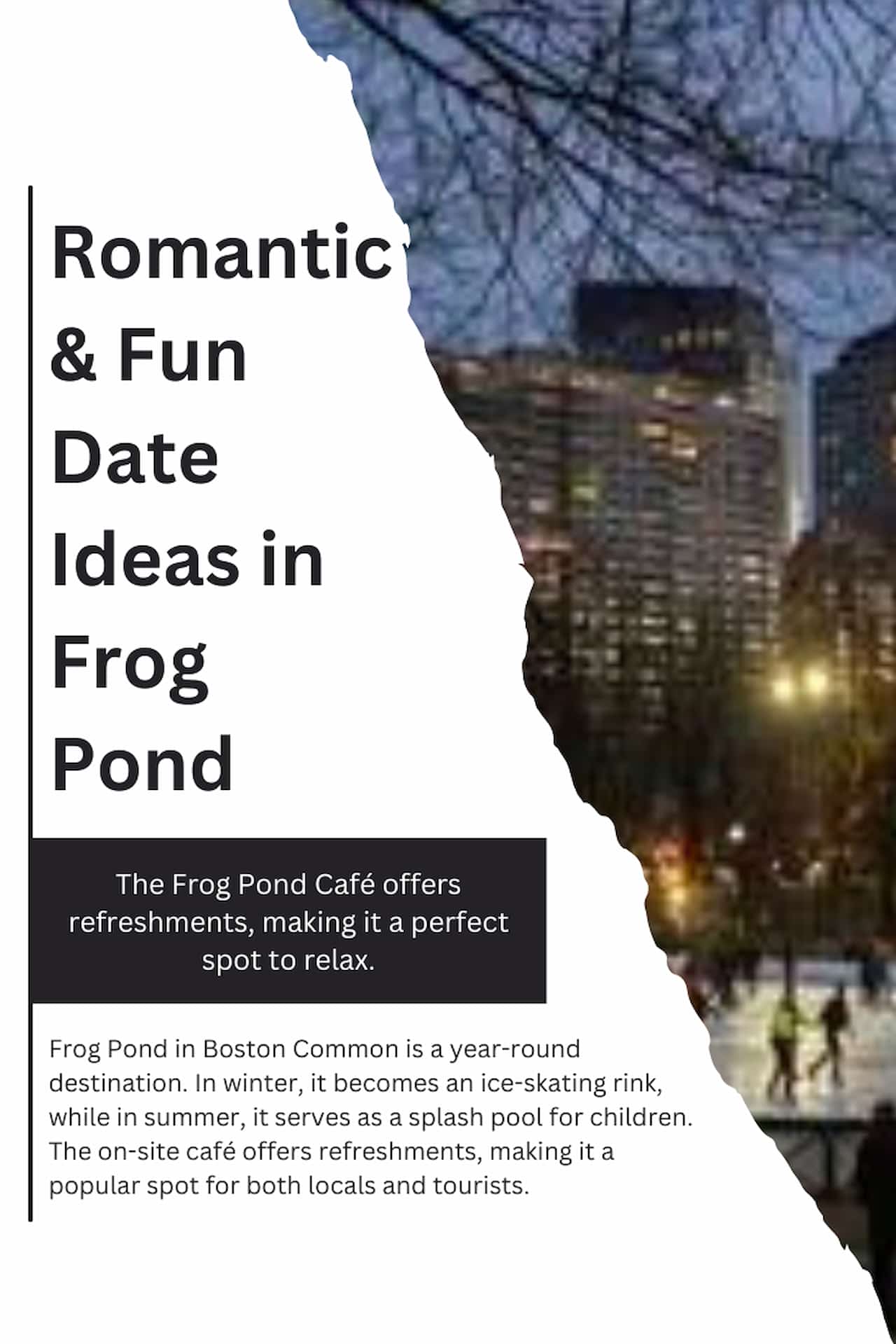 42 Romantic Fun Date Ideas in Boston Romantic Fun Date Ideas in Frog Pond