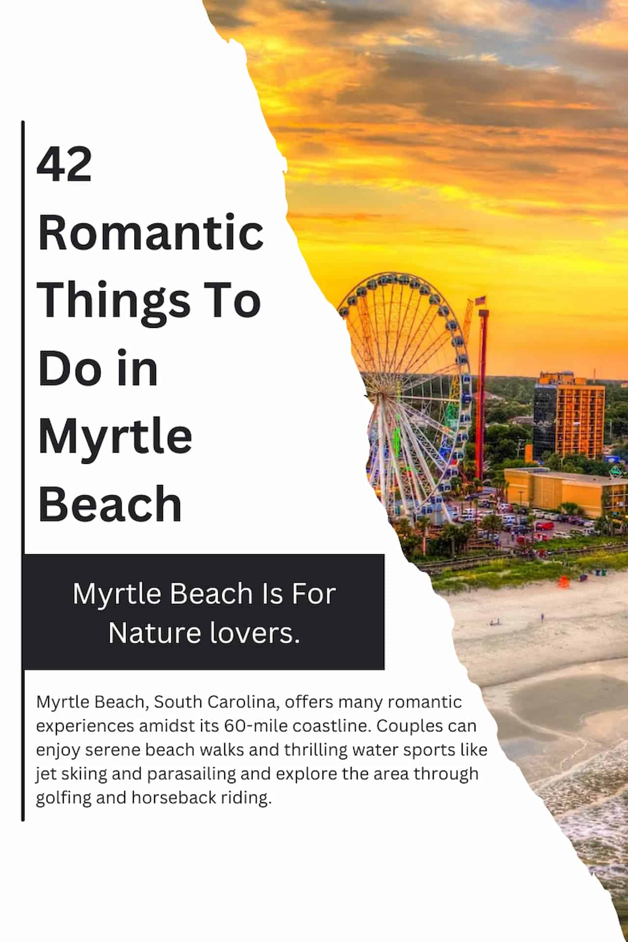42 Romantic Things to Do in Myrtle Beach 1