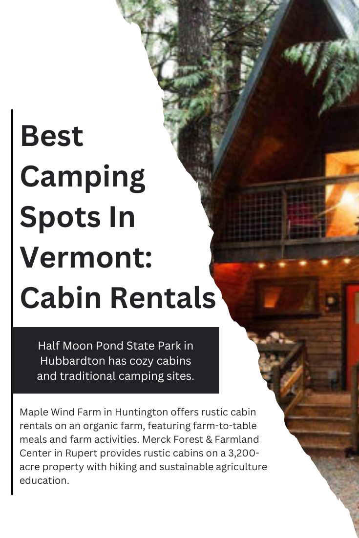 5 Best Camping Spots in Vermont Tents RVs Cabins Best Camping Spots In Vermont Cabin Rentals