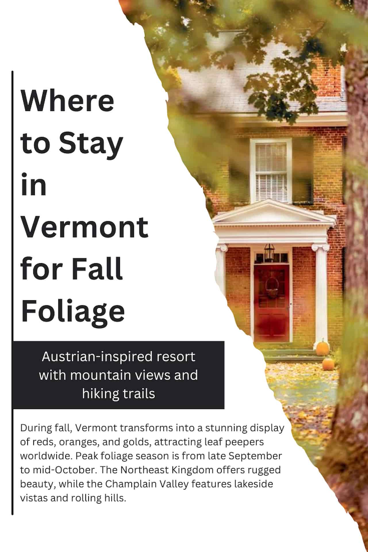 8 Where to Stay in Vermont for Fall Foliage