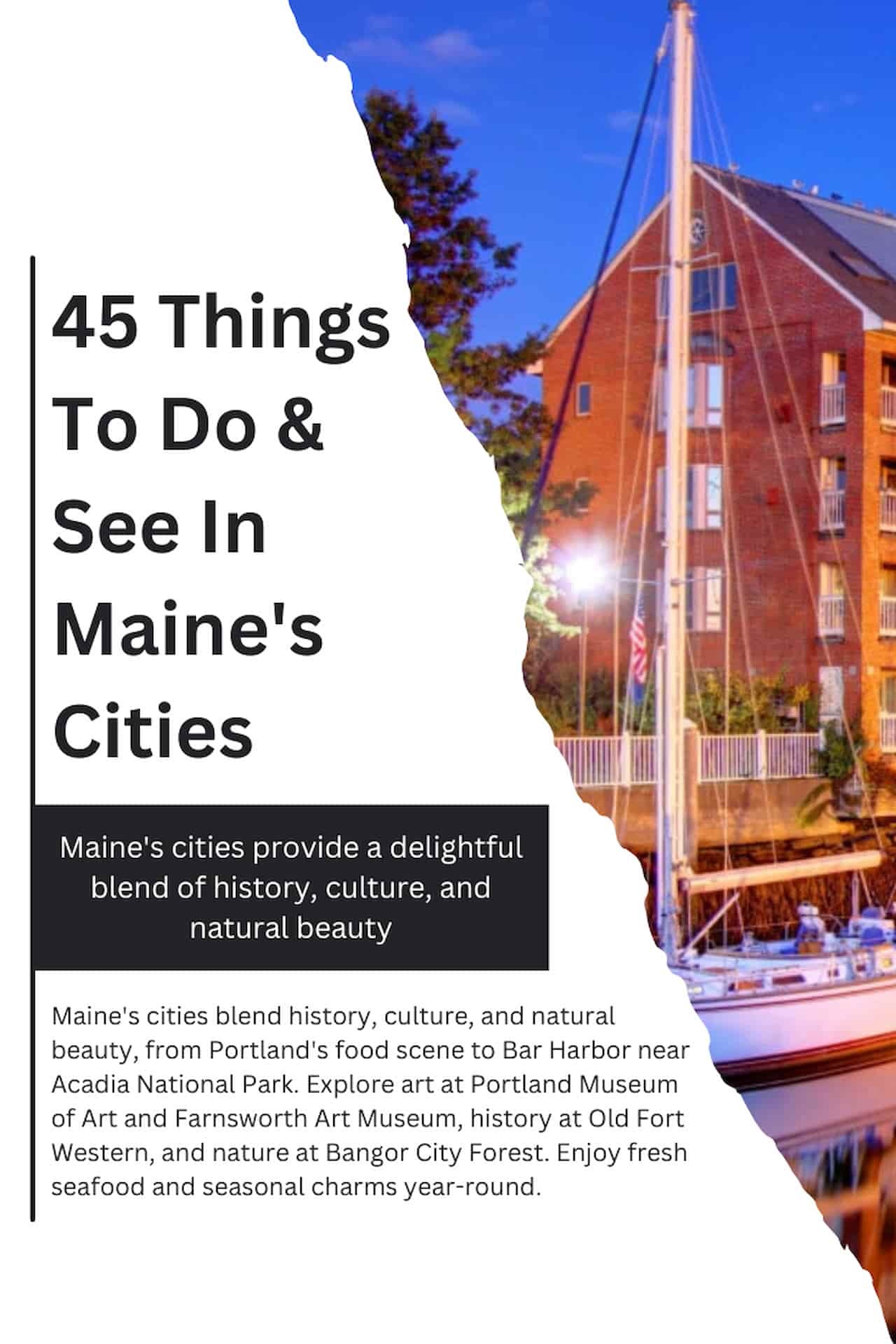 Exploring Maines Cities 45 Things To Do See