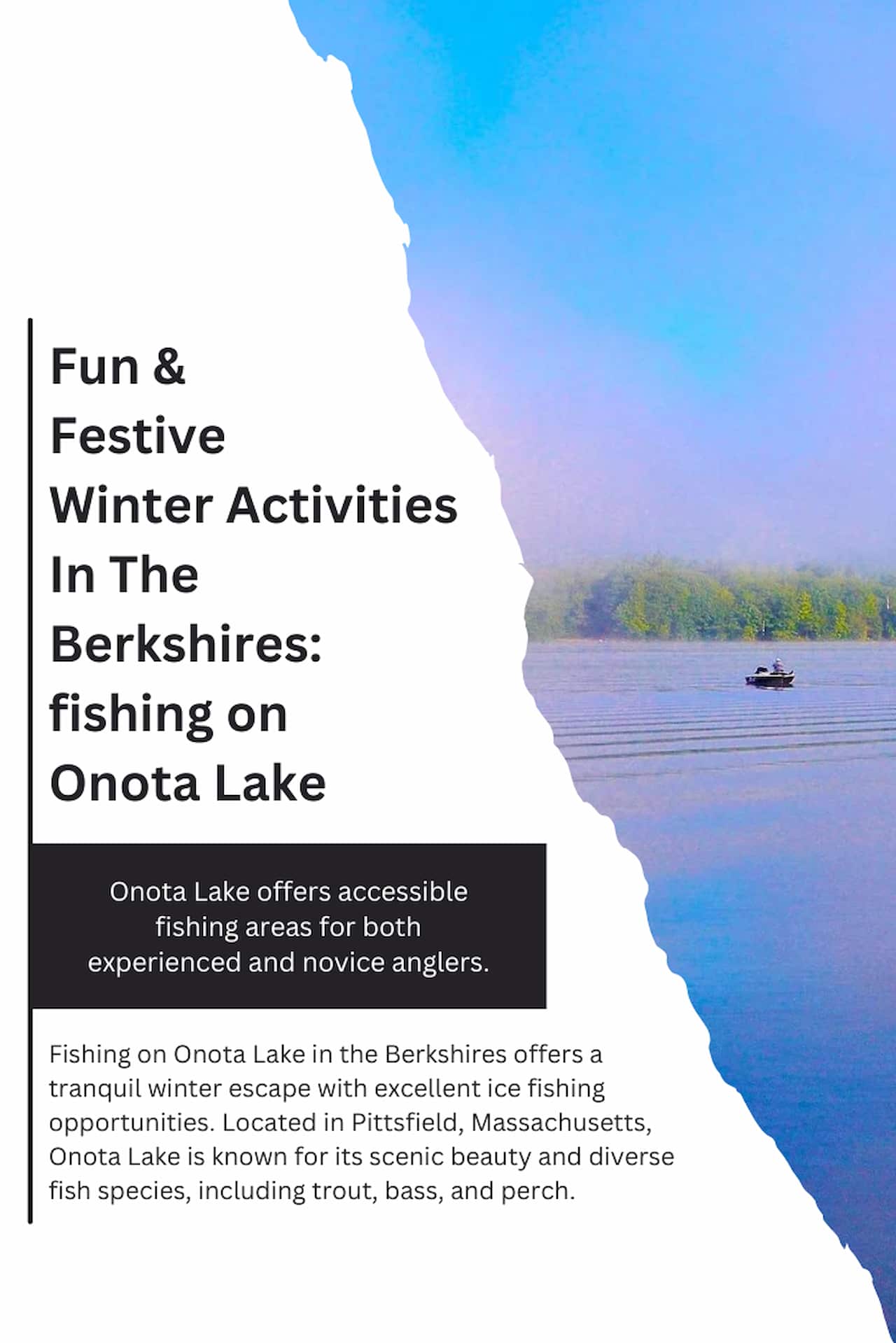 Fun Festive Winter Activities In The Berkshires fishing on Onota Lake