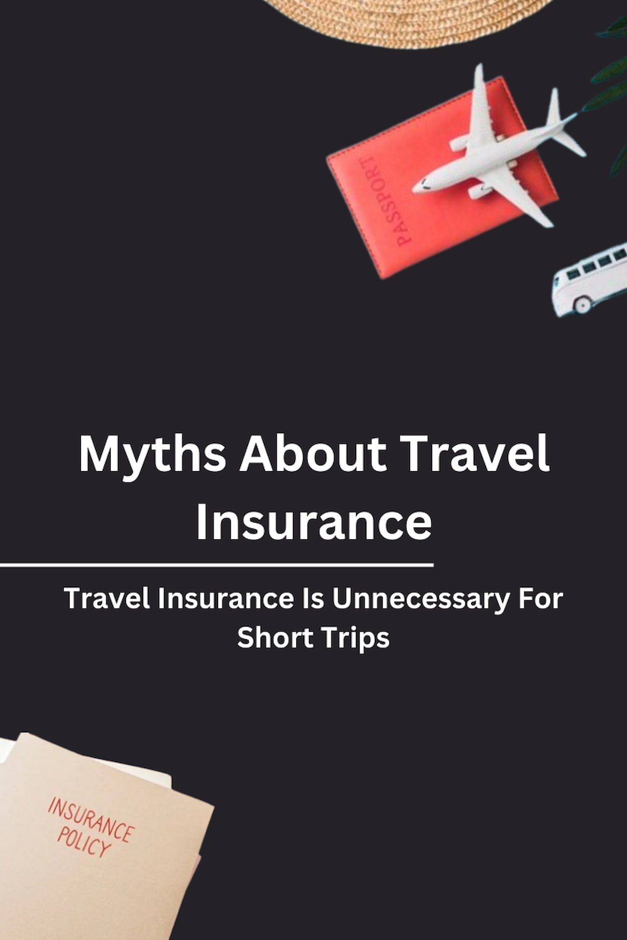Myths About Travel Insurance