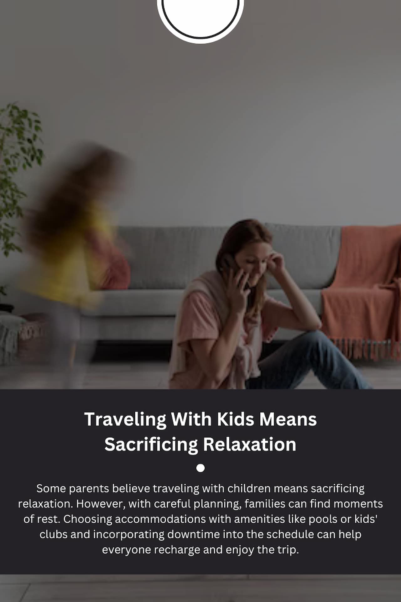 Myths About Traveling With Kids Traveling With Kids Means Sacrificing Relaxation