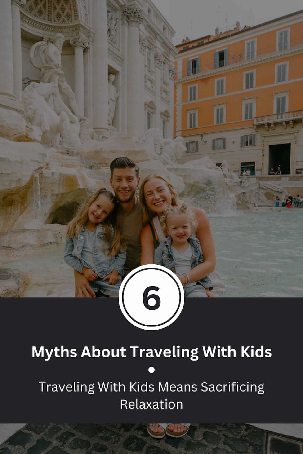 Myths About Traveling With Kids