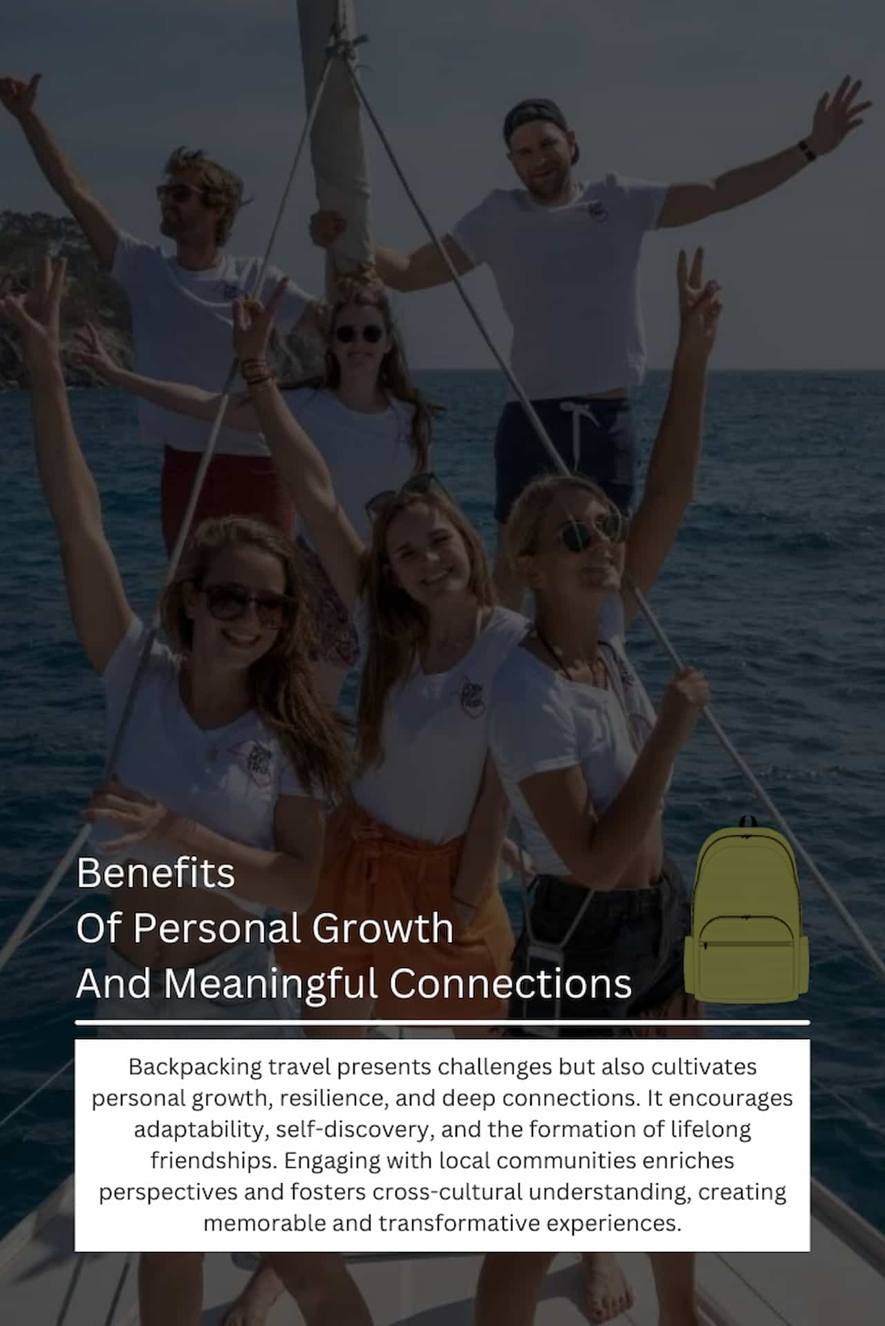 Realities Of Backpacking Travel Benefits Of Personal Growth And Meaningful Connections