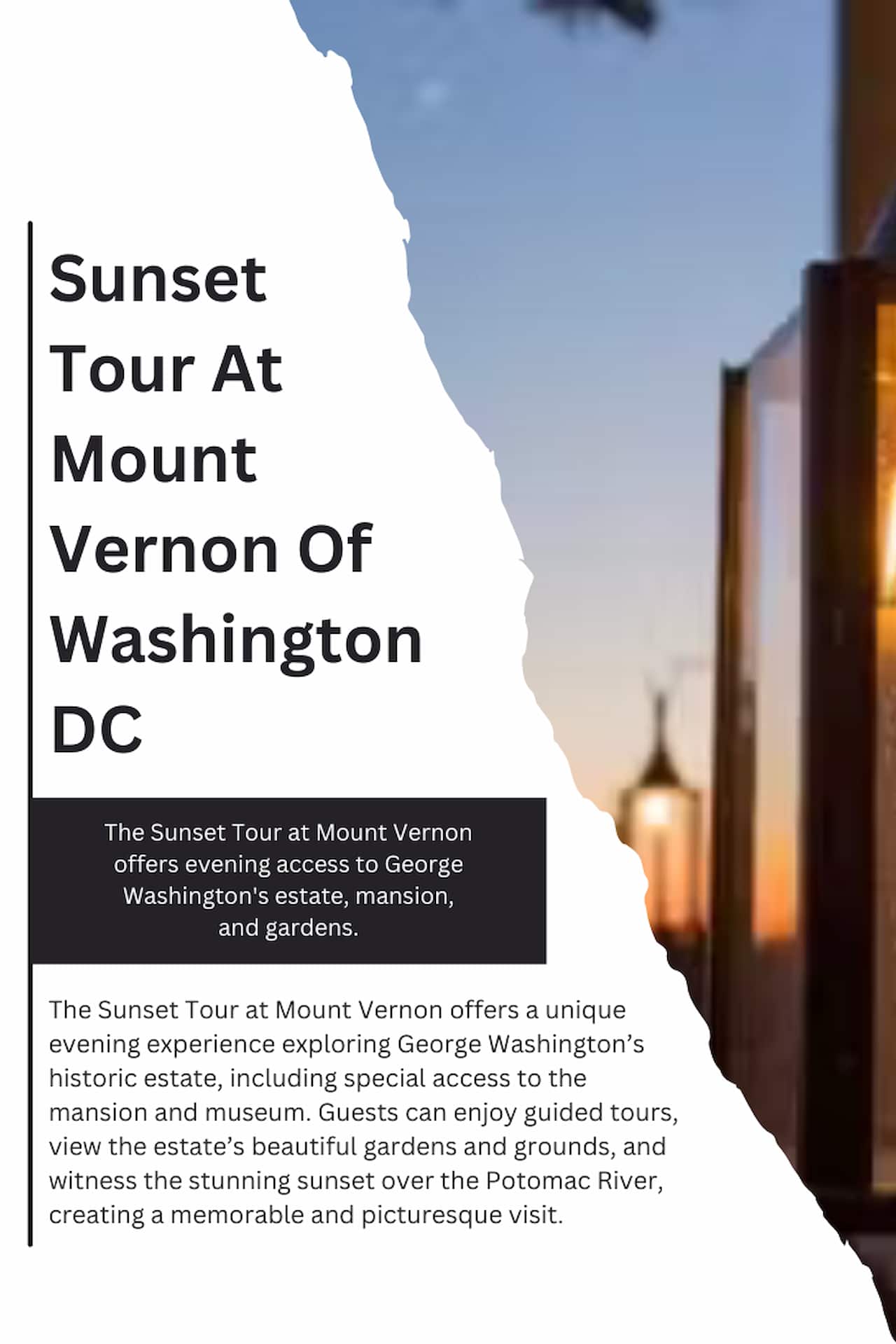 Sunset Tour At Mount Vernon Of Washington DC