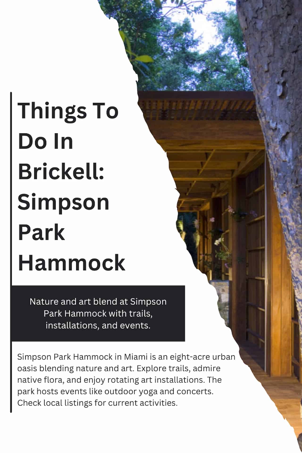Things To Do In Brickell Simpson Park Hammock