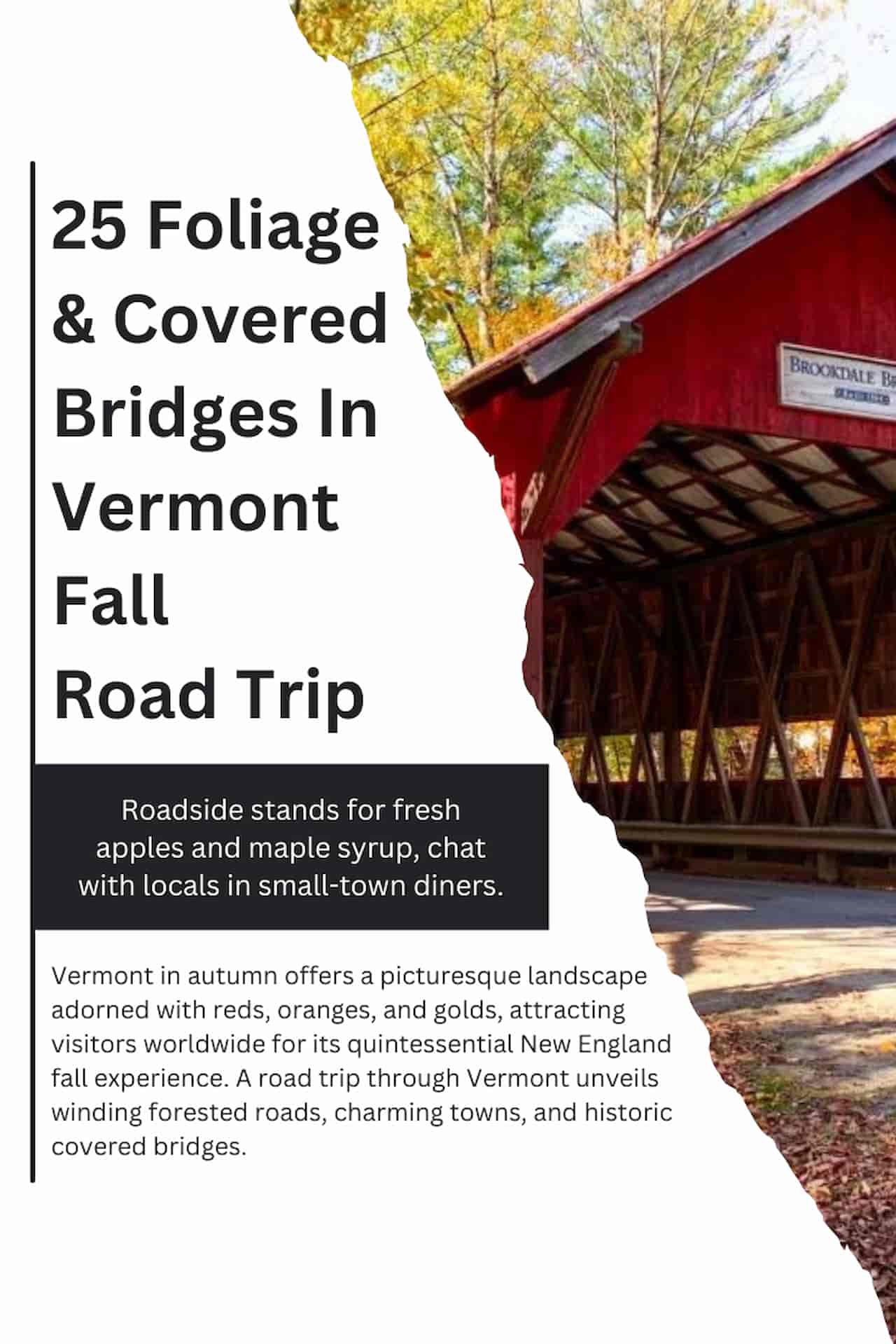 Vermont Fall Road Trip 25 Foliage Covered Bridges More
