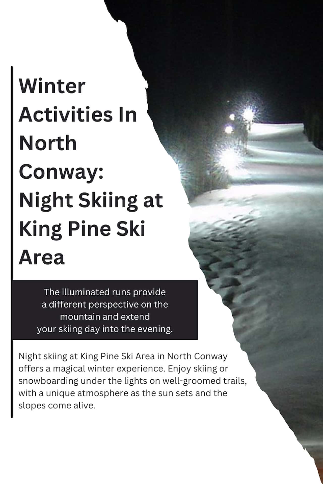 Winter Activities In North Conway Night Skiing at King Pine Ski Area