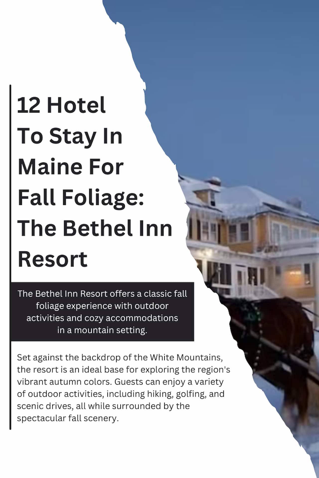 12 Hotel To Stay In Maine For Fall Foliage The Bethel Inn Resort
