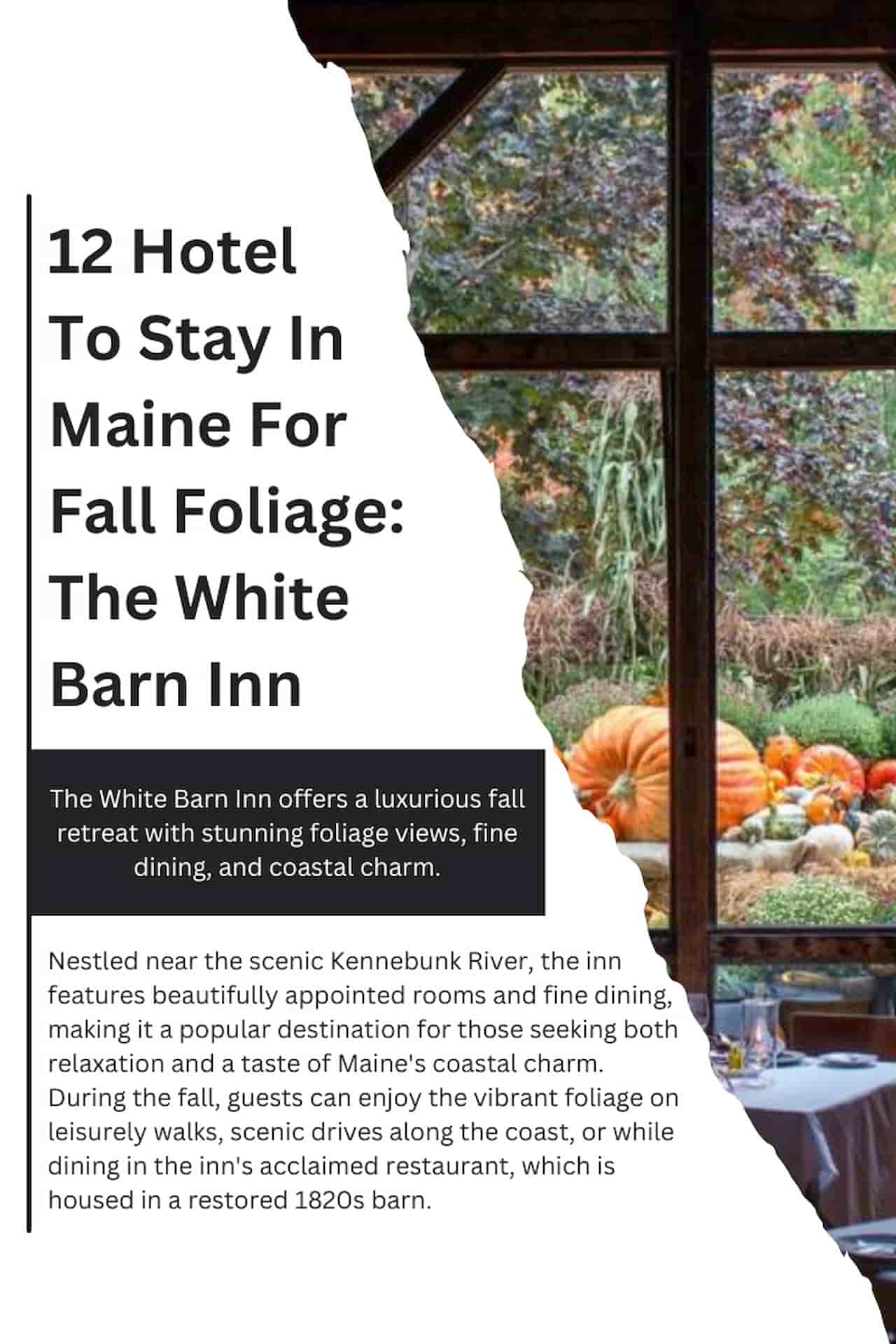 12 Hotel To Stay In Maine For Fall Foliage The White Barn Inn