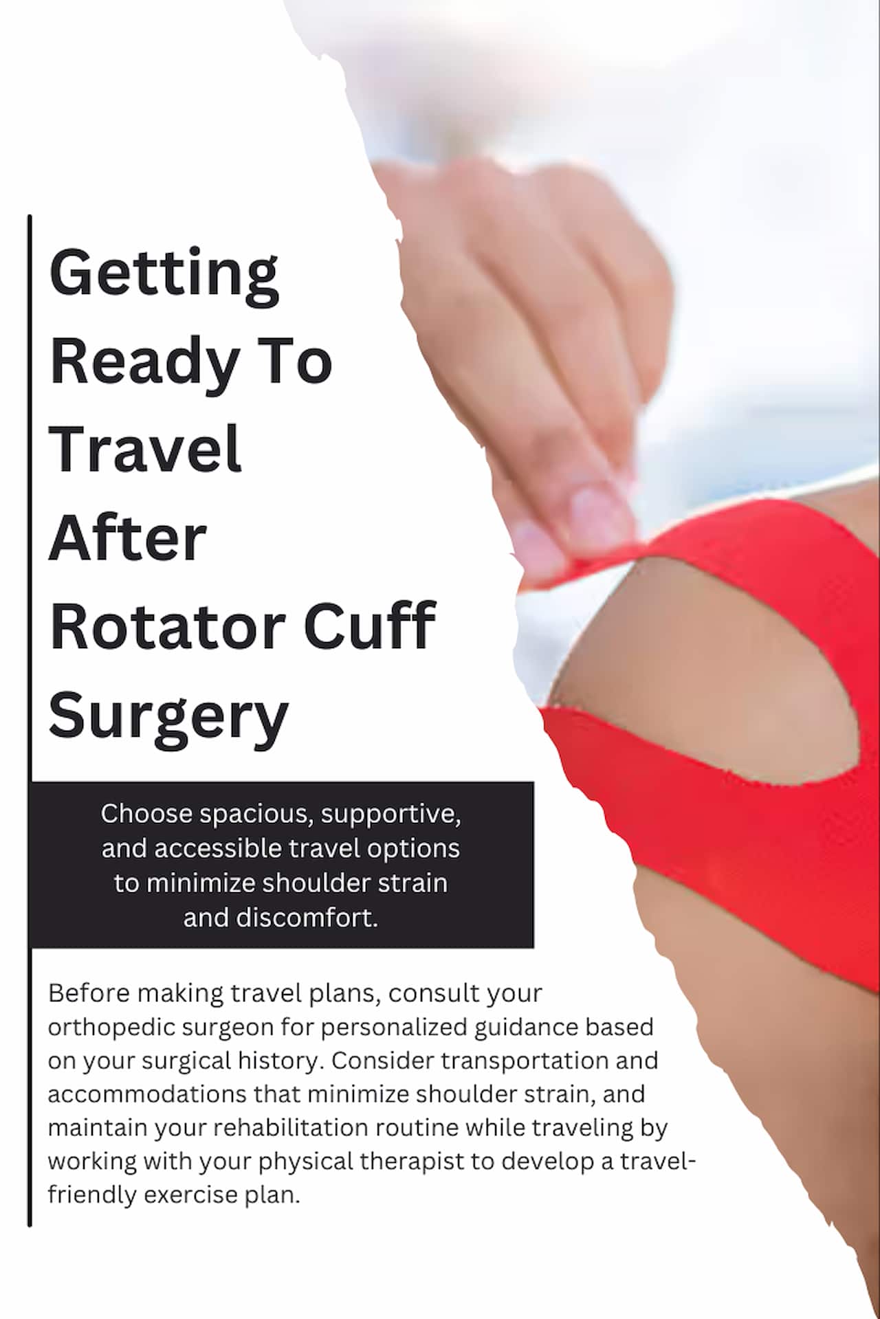 Getting Ready To Travel After Rotator Cuff Surgery