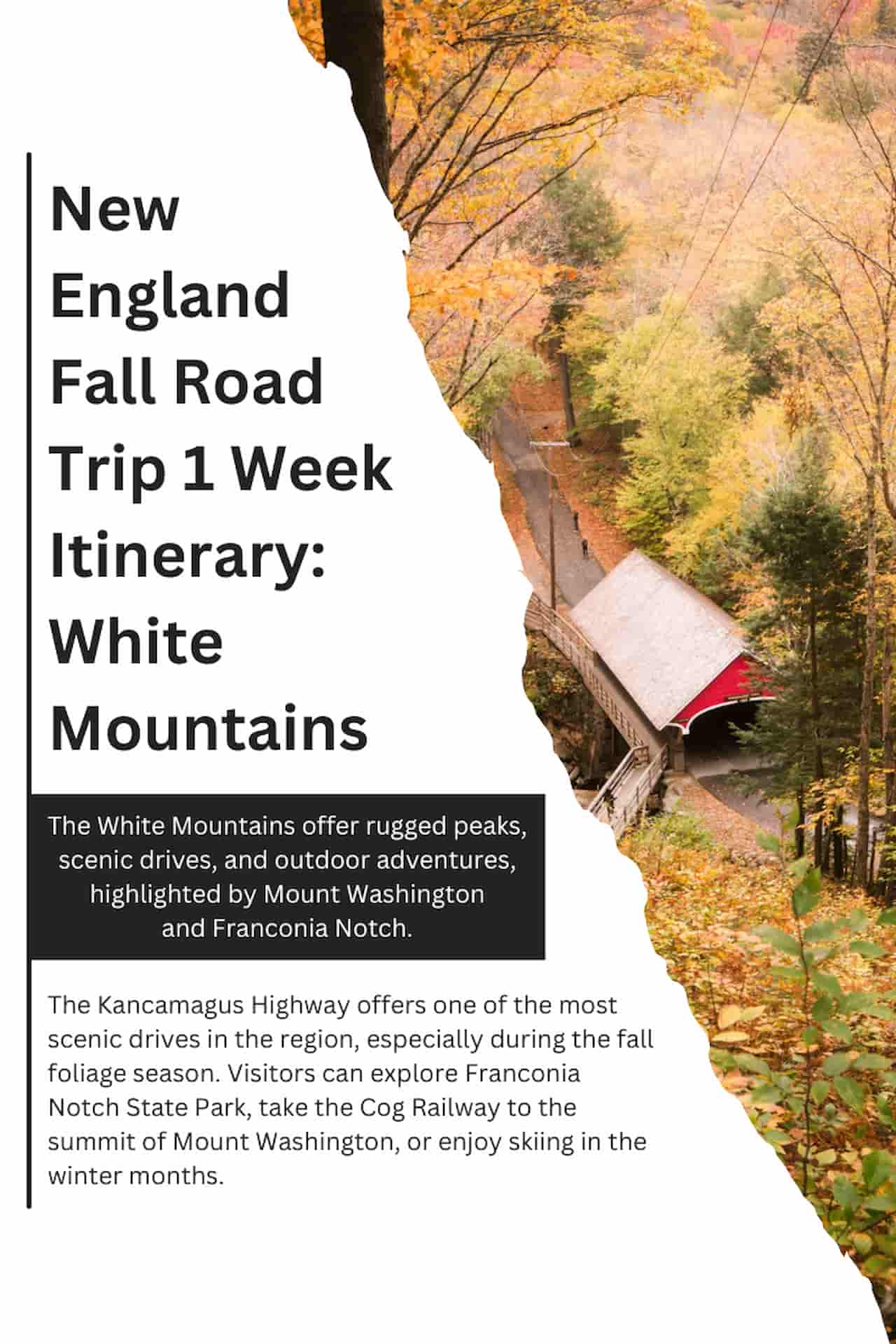 New England Fall Road Trip 1 Week Itinerary White Mountains