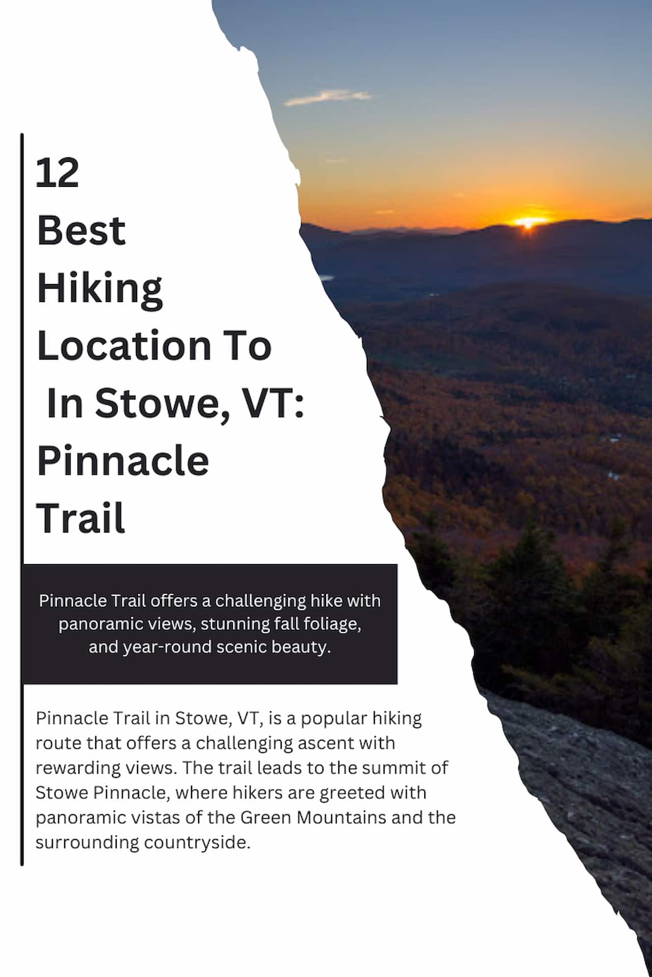 12 Best Hiking Location To In Stowe VT Pinnacle Trail