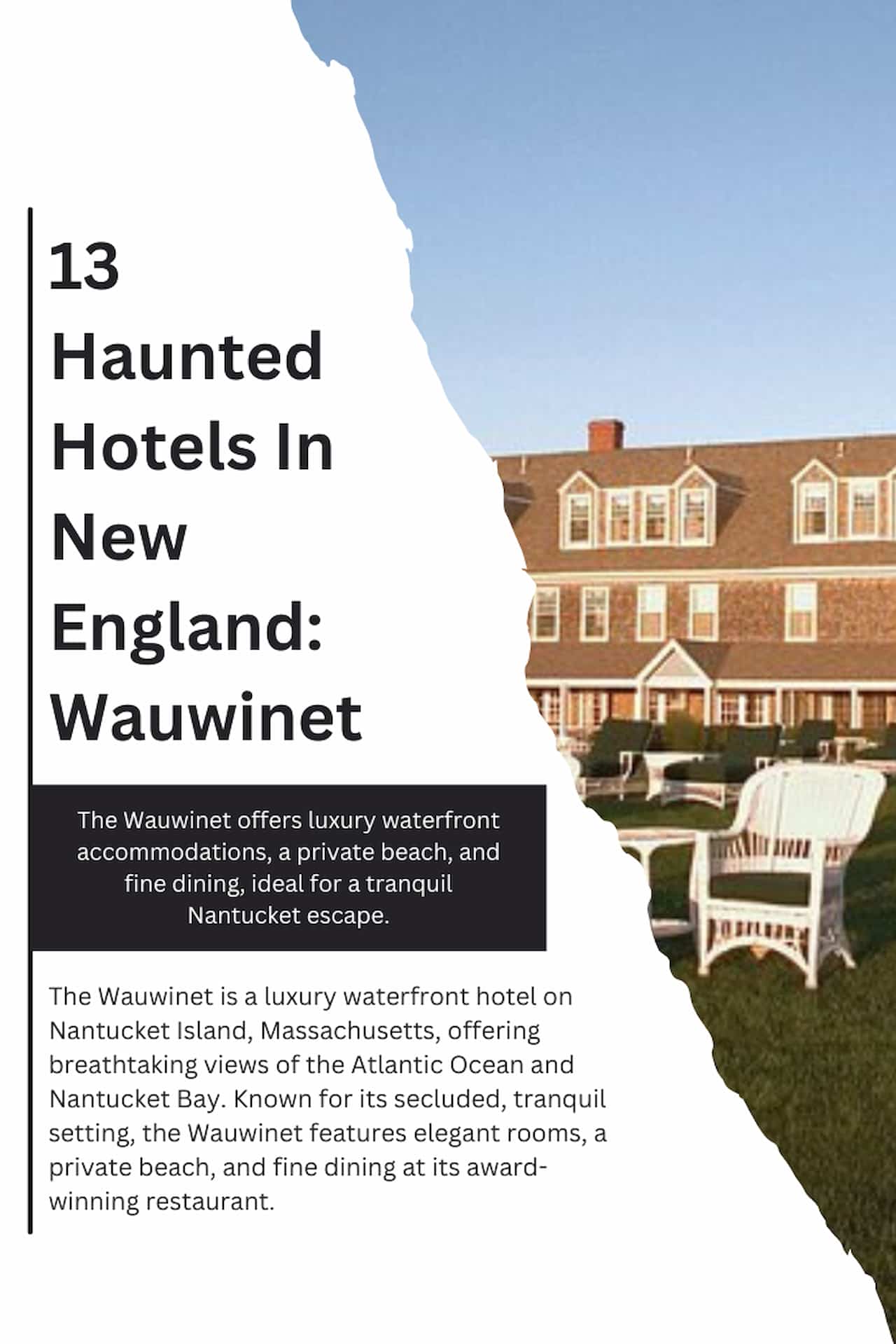 13 Haunted Hotels In New England Wauwinet
