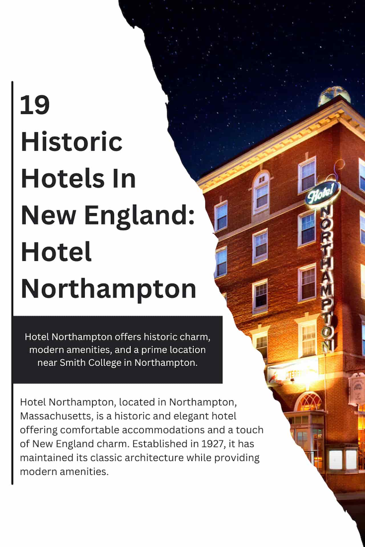 19 Historic Hotels In New England Hotel Northampton