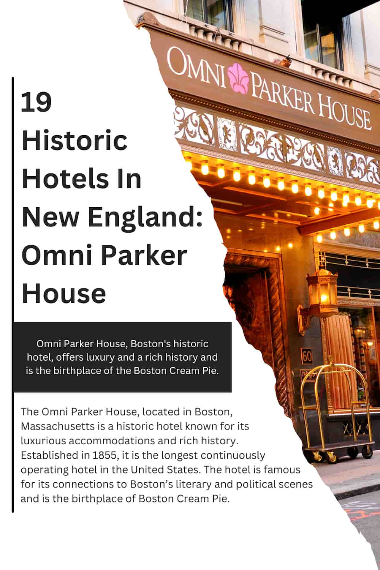19 Historic Hotels In New England Omni Parker House