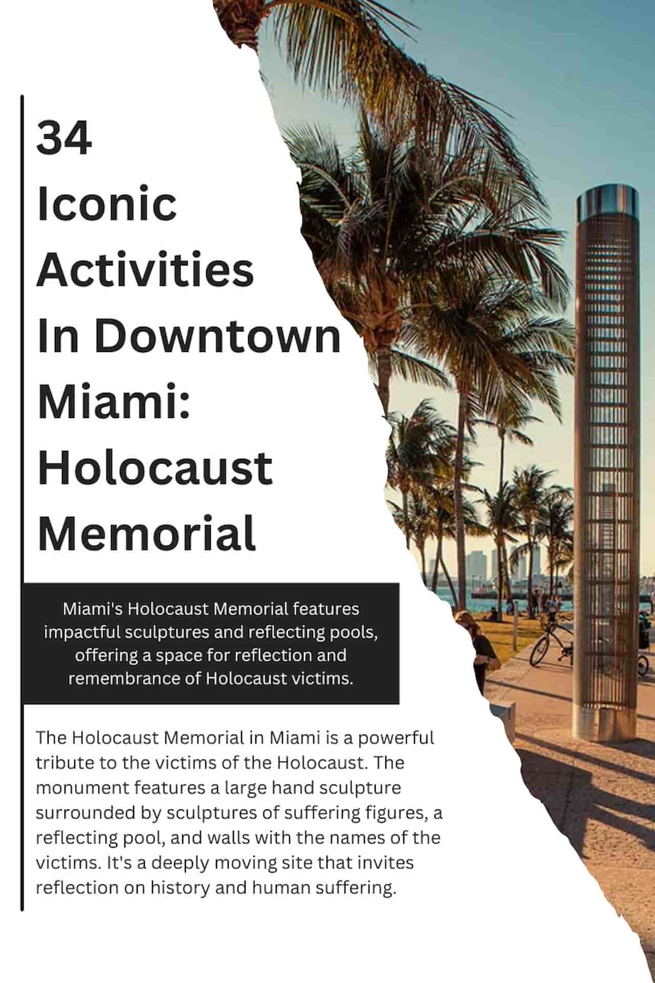 34 Iconic Activities In Downtown Miami Holocaust Memorial