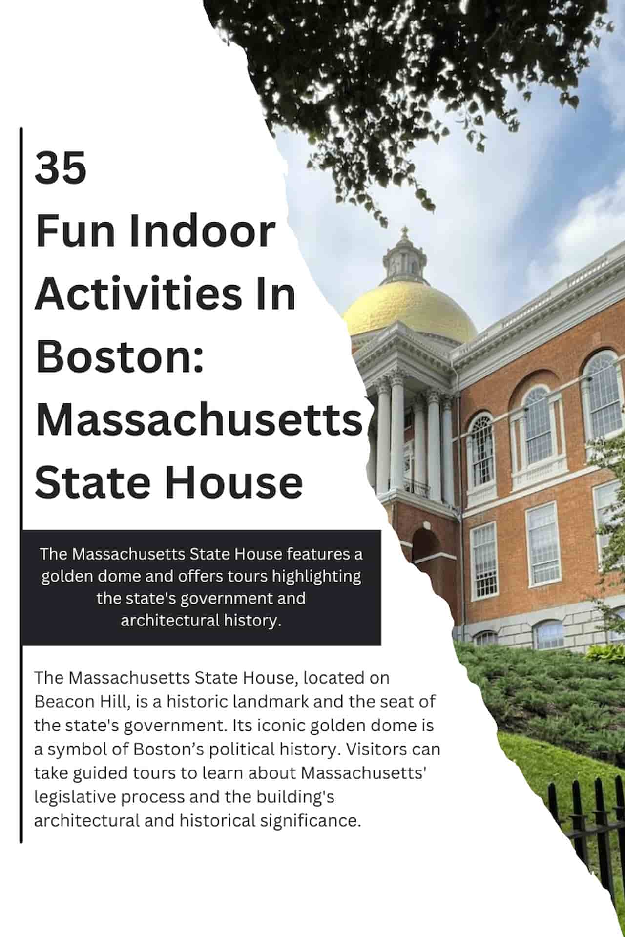 35 Fun Indoor Activities In Boston Massachusetts State House