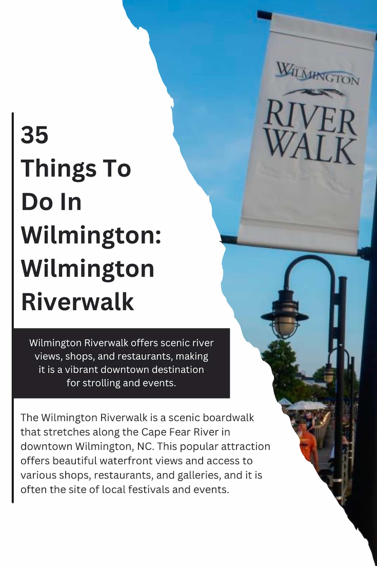 35 Things To Do In Wilmington NC Wilmington Riverwalk