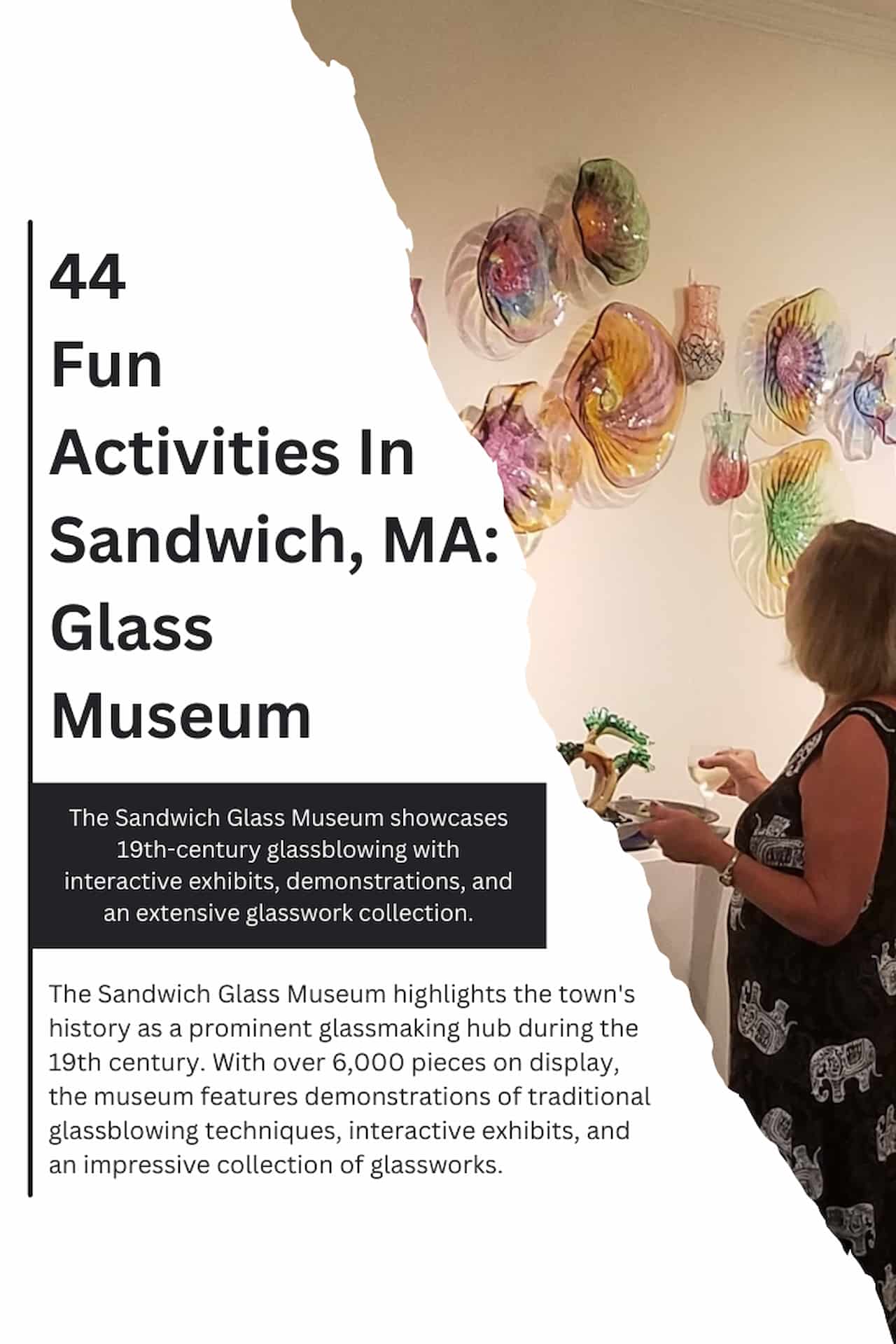 44 Fun Activities In Sandwich MA Glass Museum