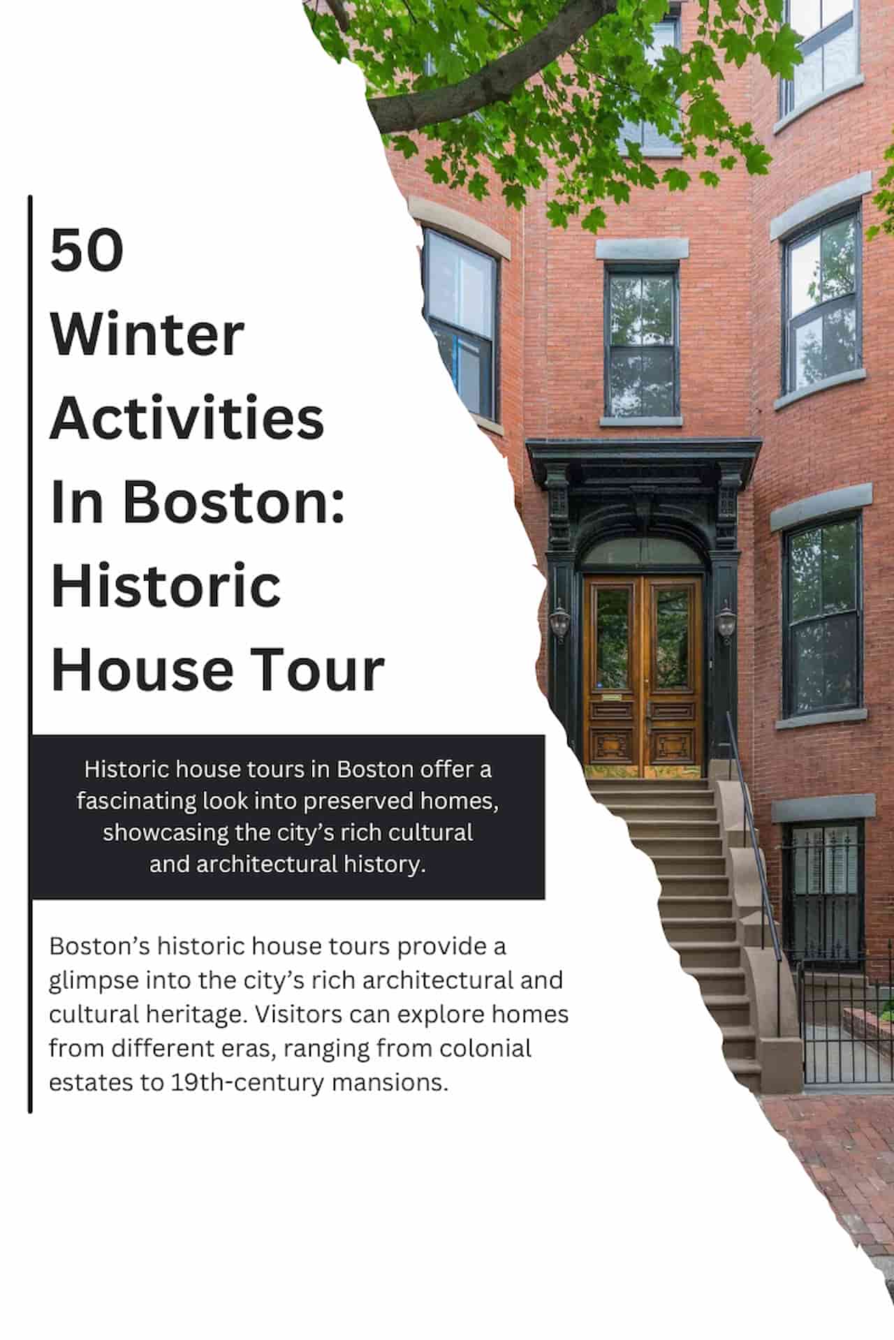 50 Winter Activities In Boston Historic House Tour
