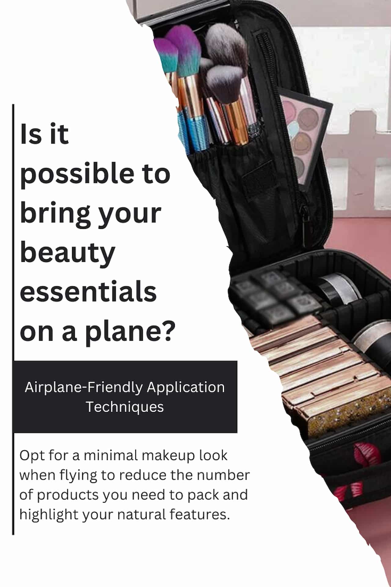 How To Pack Makeup For Plane Travel