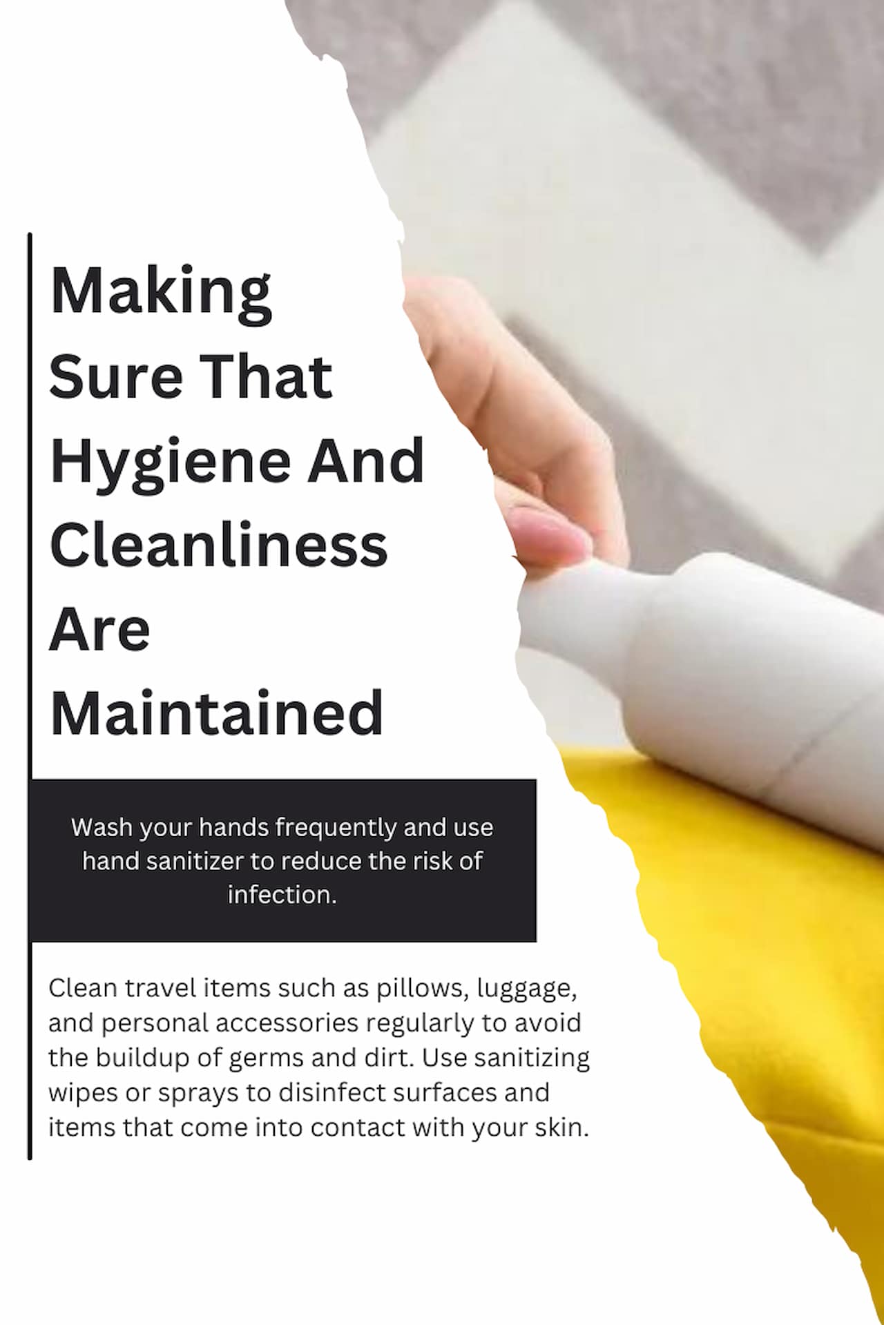 Making Sure That Hygiene And Cleanliness Are Maintained