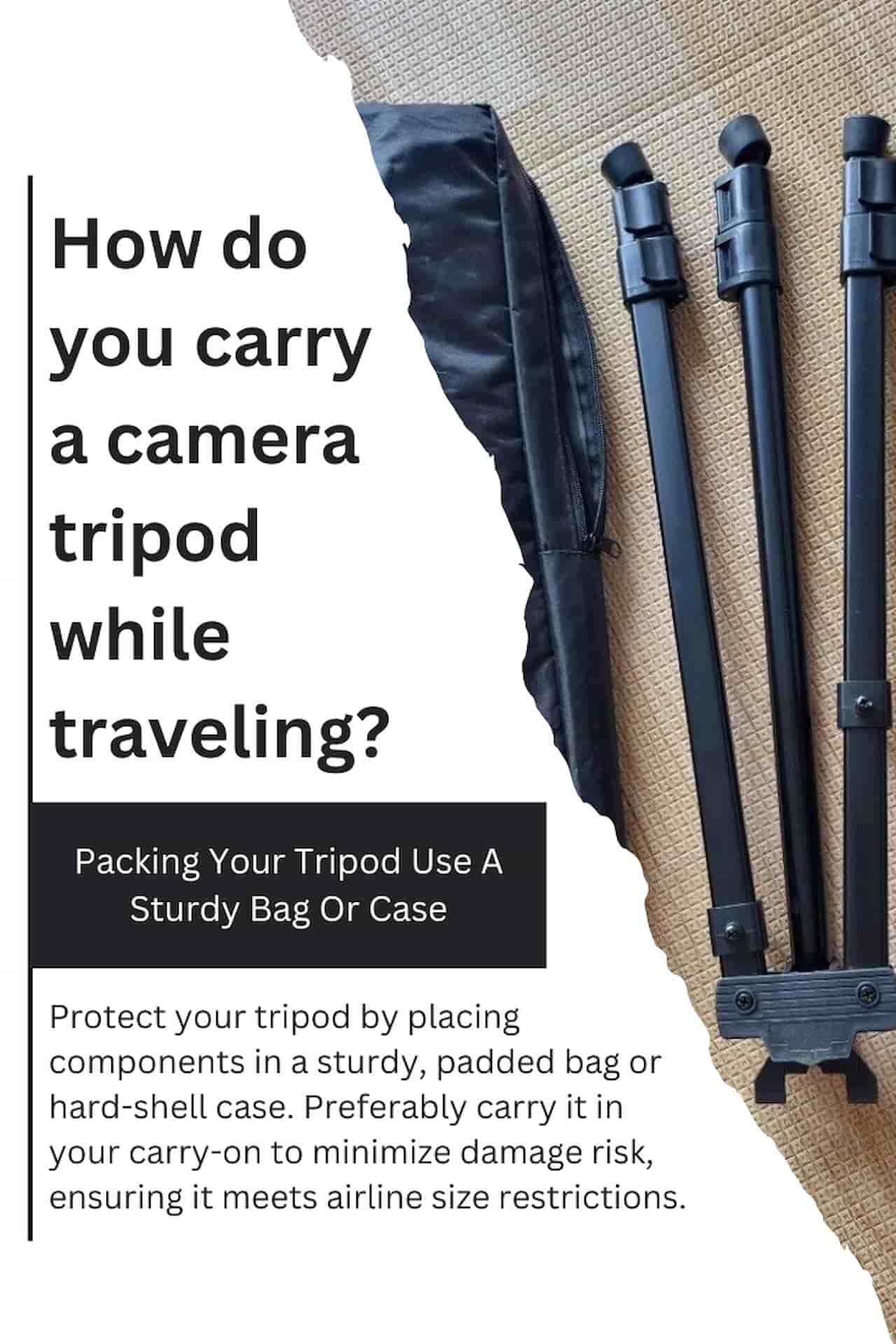How To Pack A Tripod For Air Travel