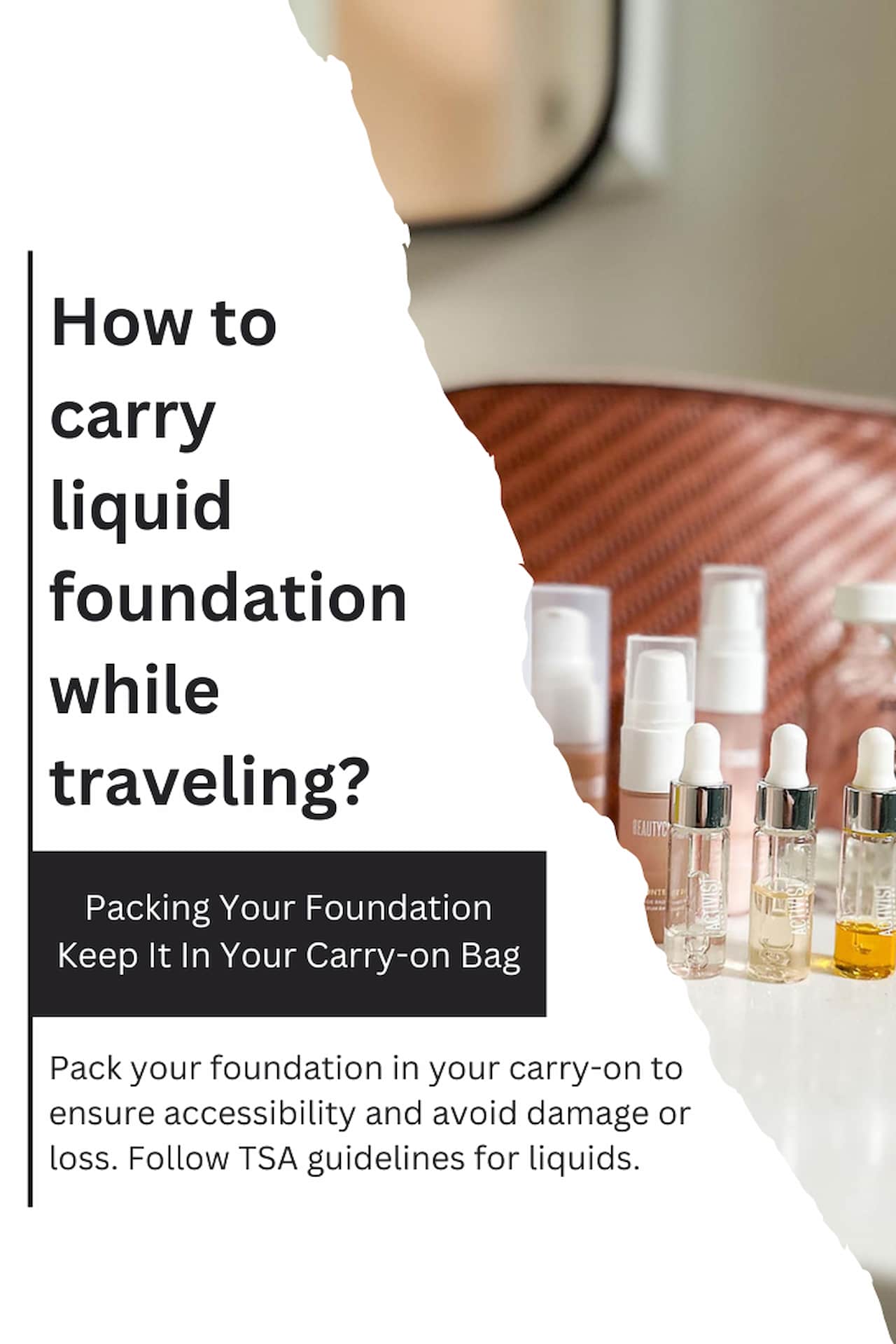 How To Pack Foundation For Travel