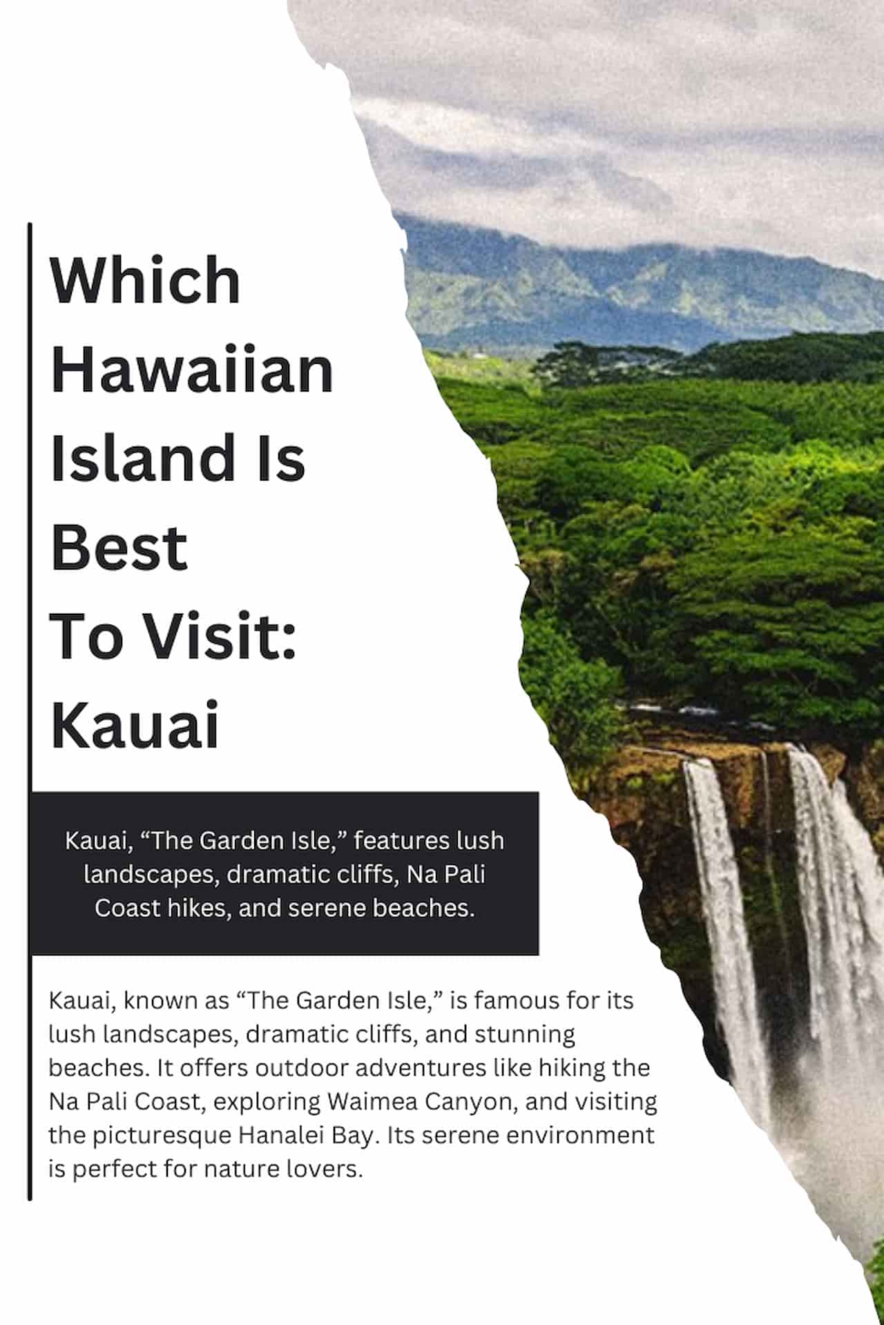 Which Hawaiian Island Is Best To Visit Kauai