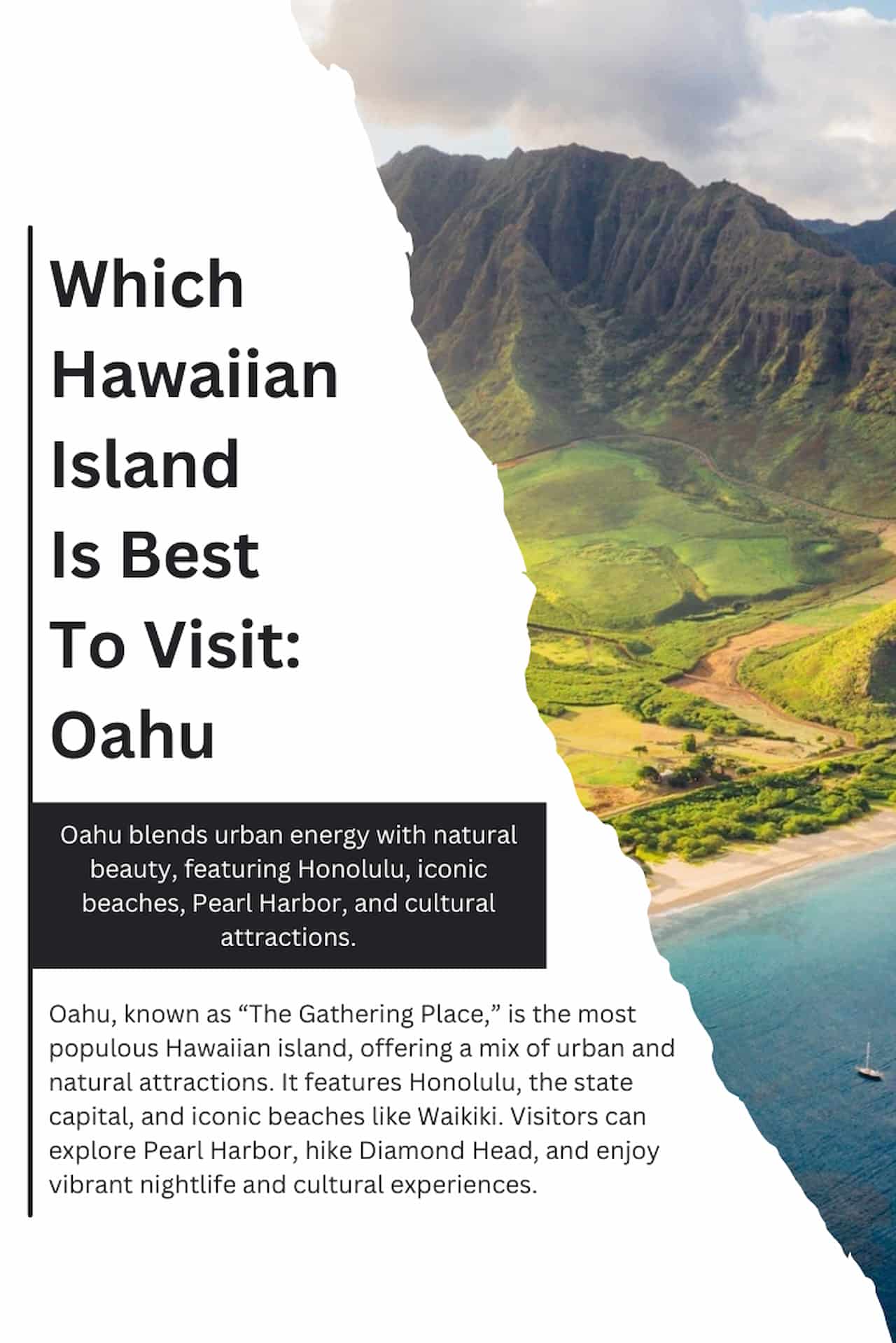 Which Hawaiian Island Is Best To Visit Oahu