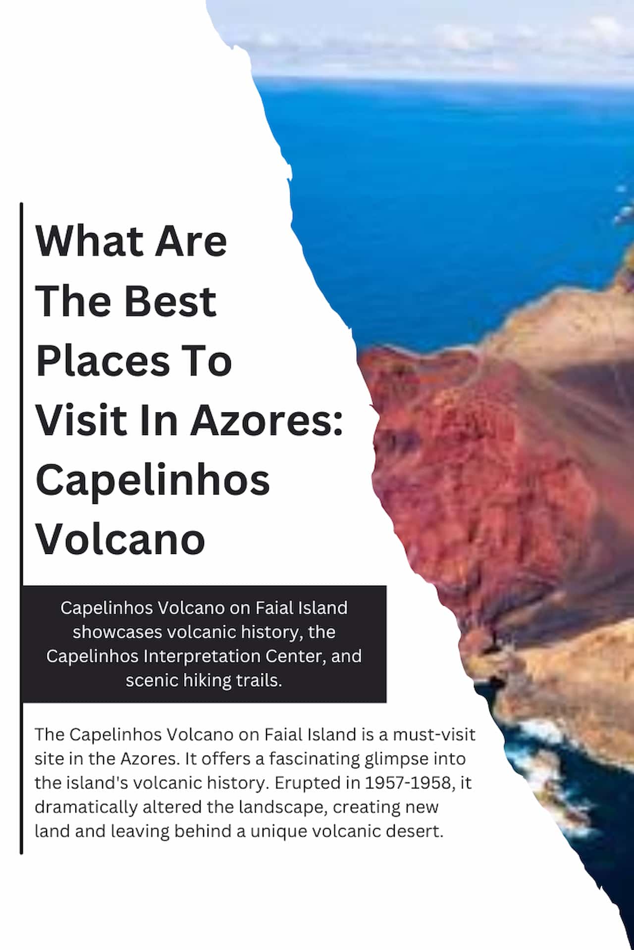 What Are The Best Places To Visit In Azores Capelinhos Volcano