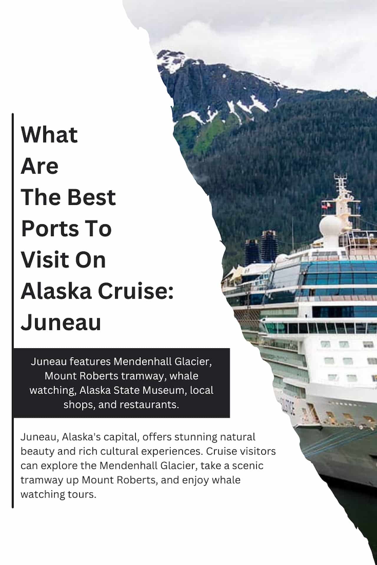 What Are The Best Ports To Visit On An Alaska Cruise Juneau
