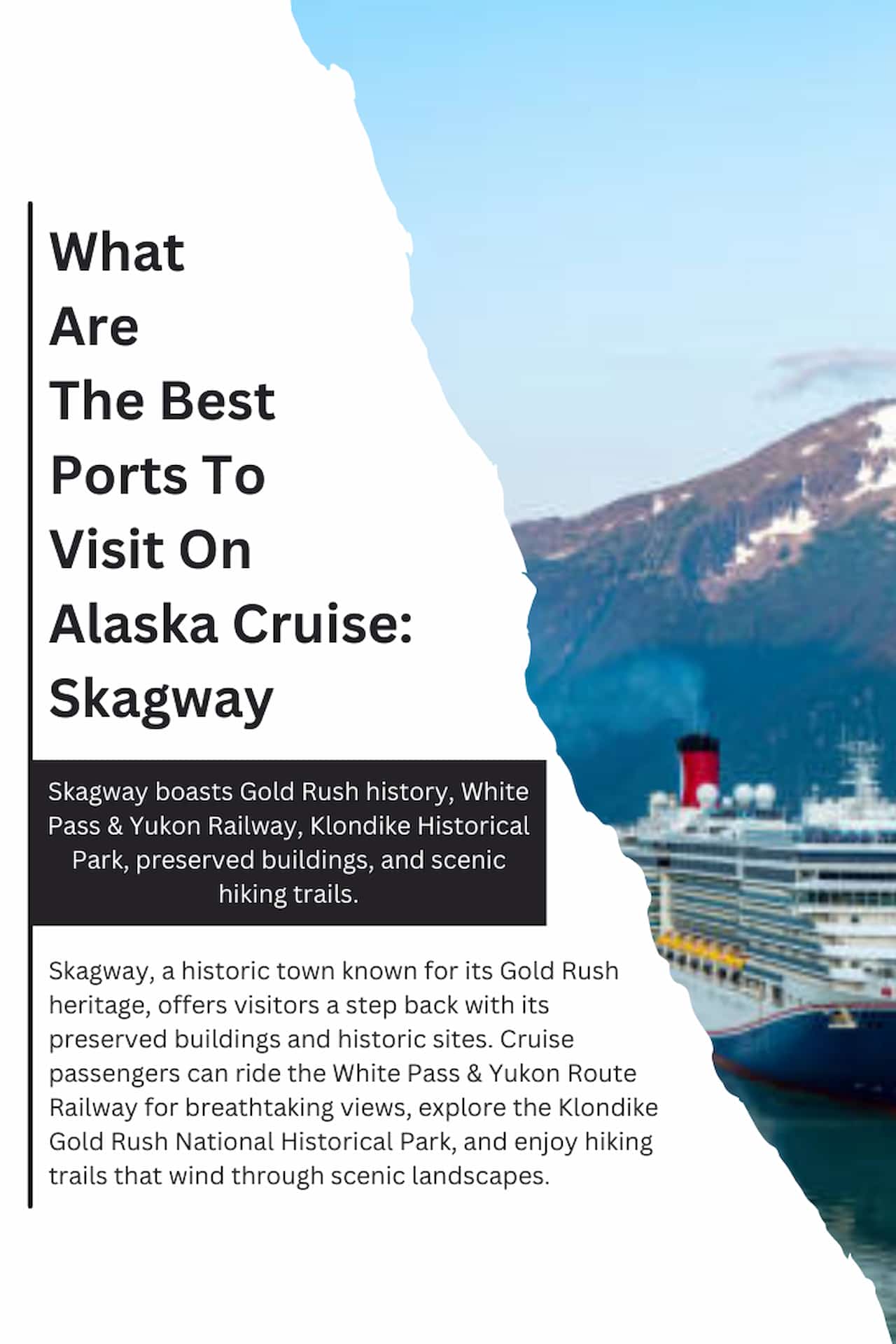 What Are The Best Ports To Visit On An Alaska Cruise Skagway