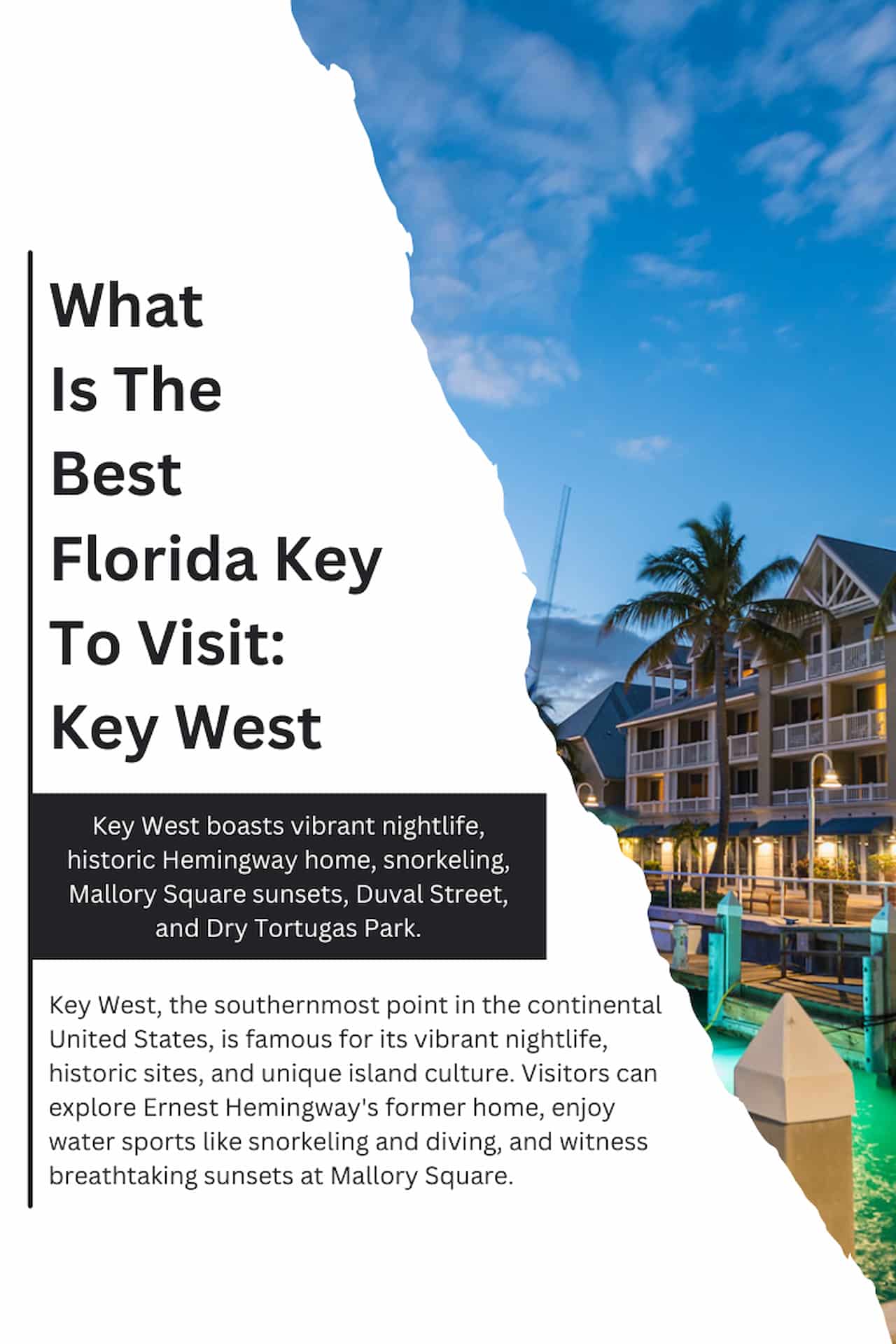 What Is The Best Florida Key To Visit Key West