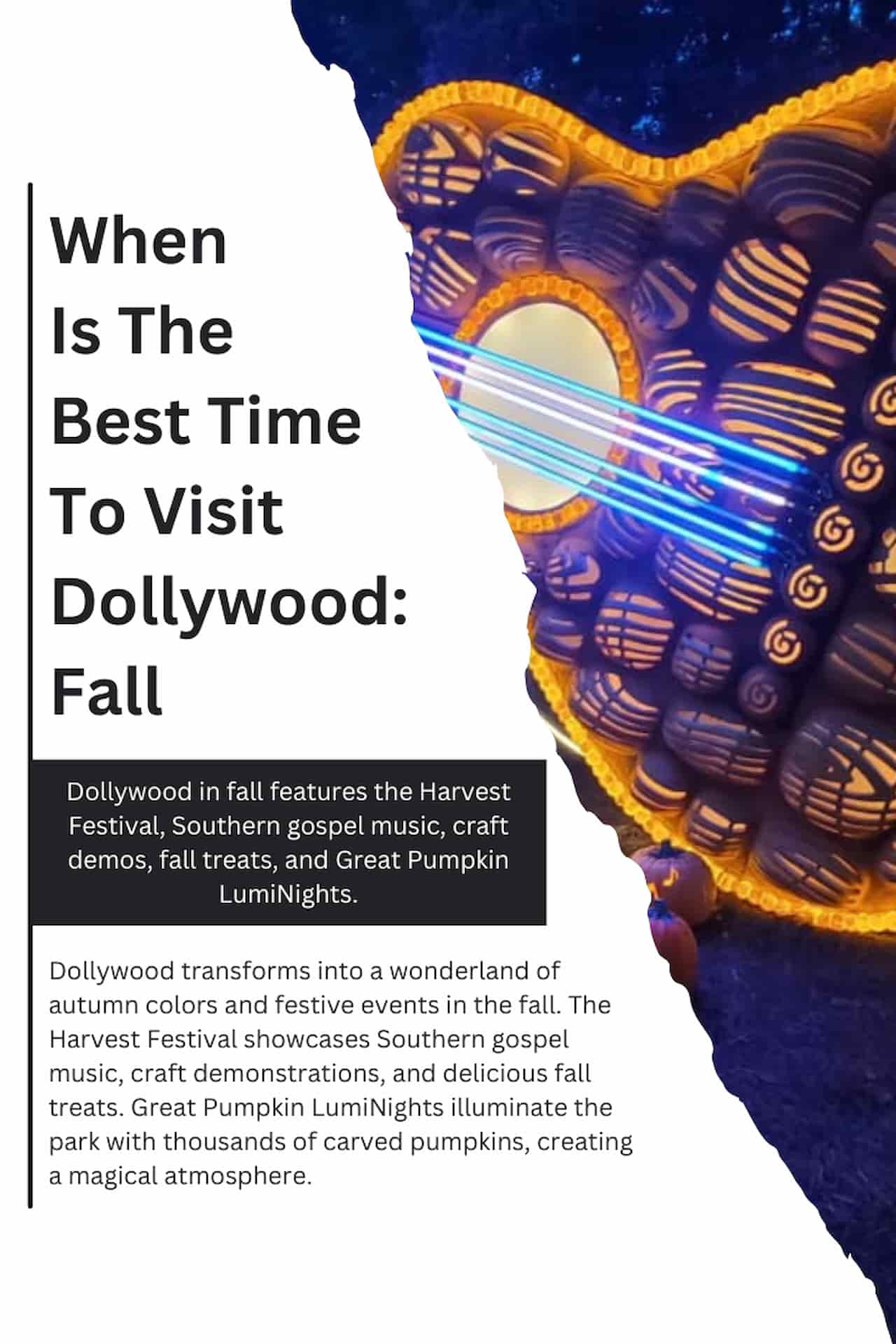 When Is The Best Time To Visit Dollywood Fall