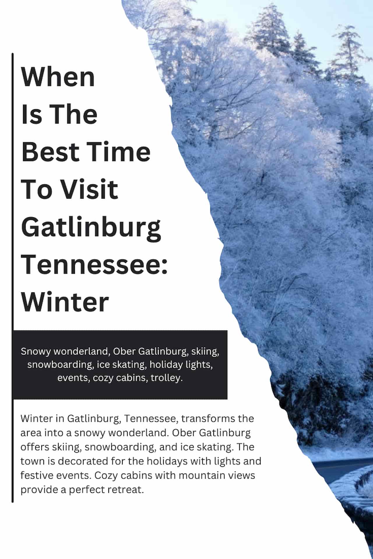 When Is The Best Time To Visit Gatlinburg Tennessee Winter