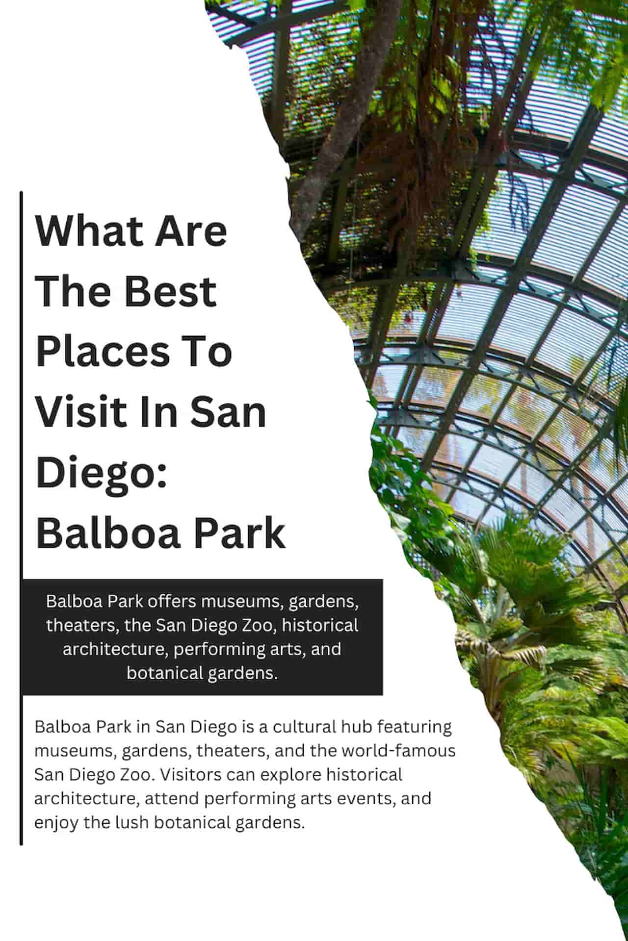 What Are The Best Places To Visit In San Diego Balboa Park