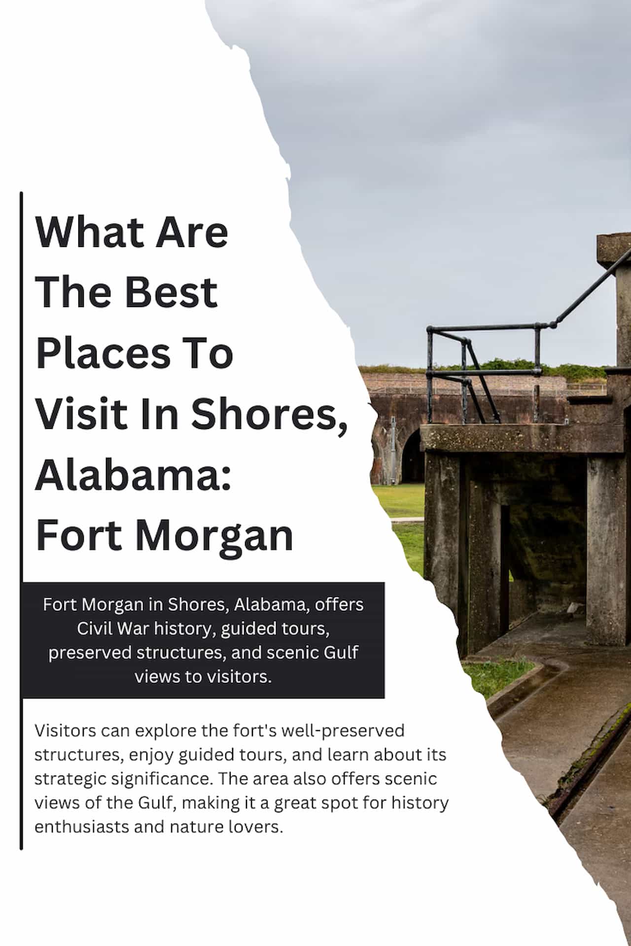 What Are The Best Places To Visit In Shores Alabama Fort Morgan