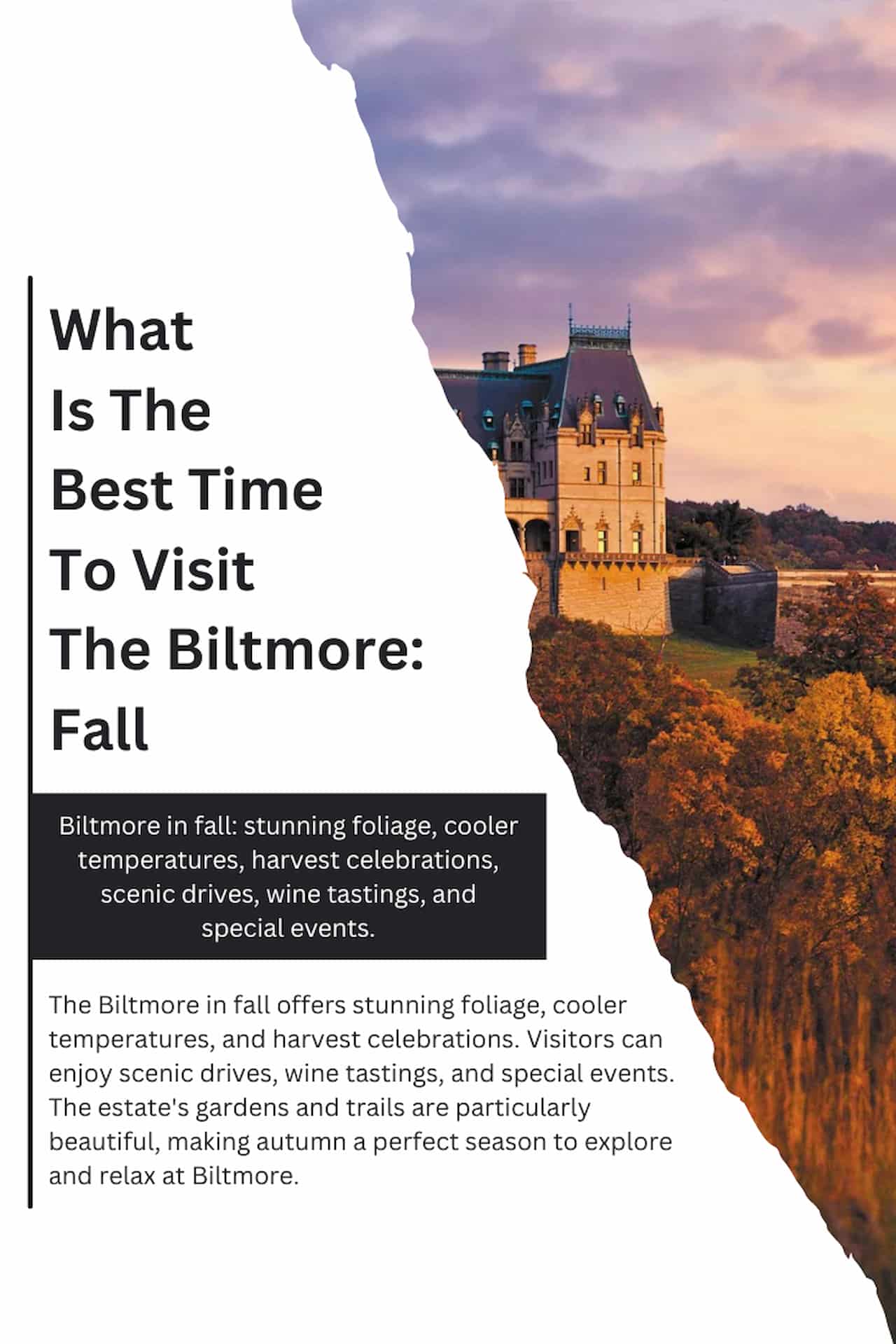 What Is The Best Time To Visit The Biltmore Fall
